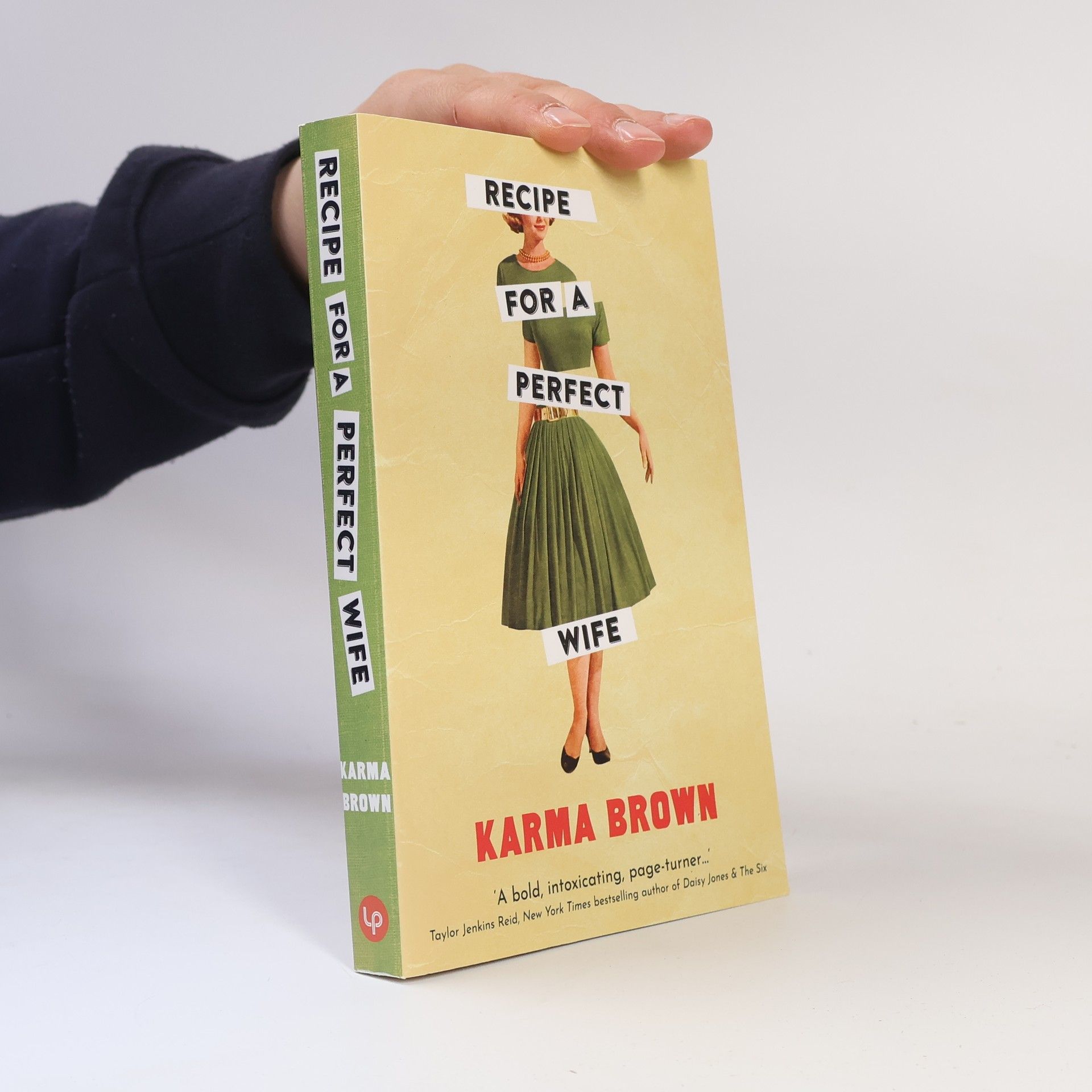 Karma Brown Recipe for a Perfect Wife