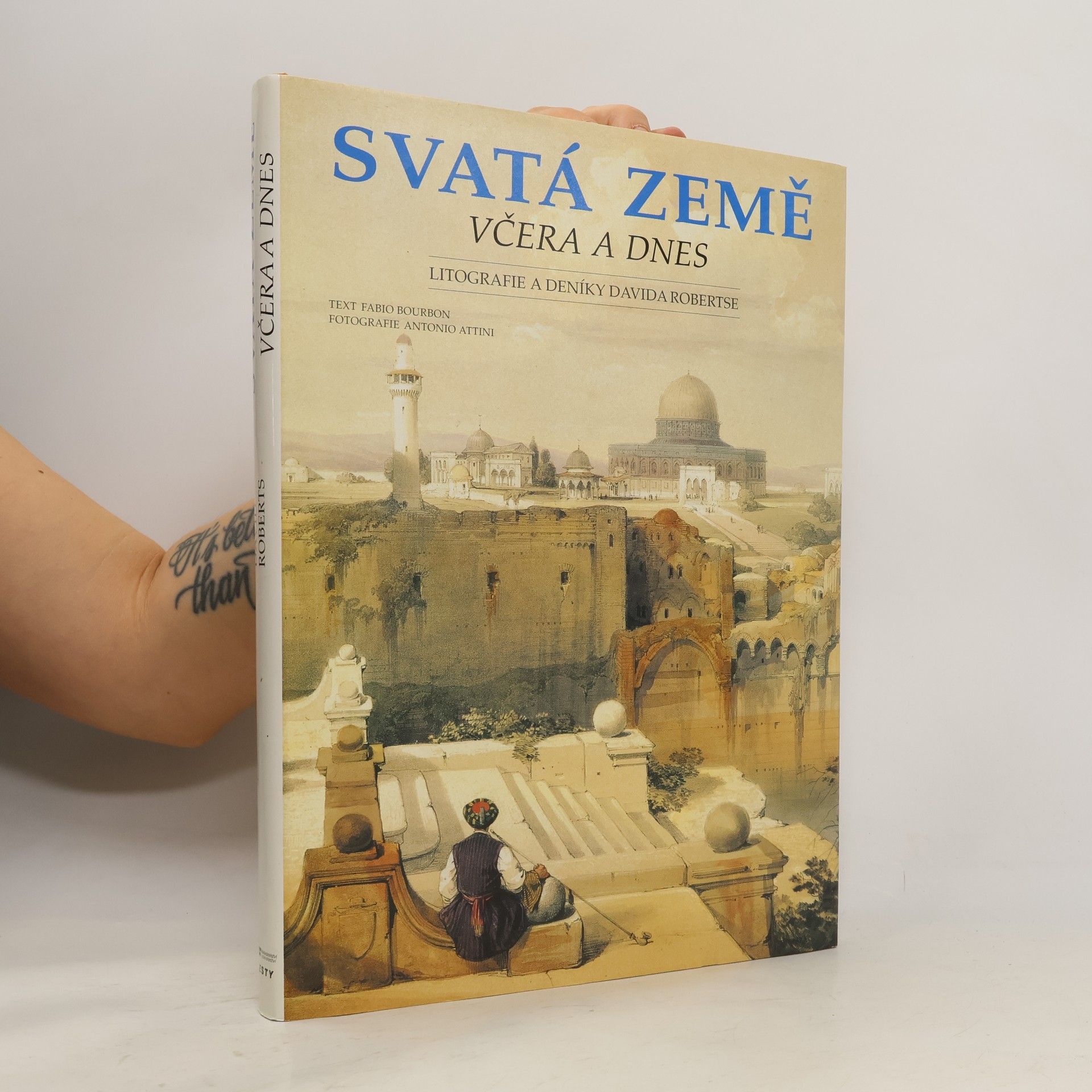 Jaromír Adamec Svatá země včera a dnes