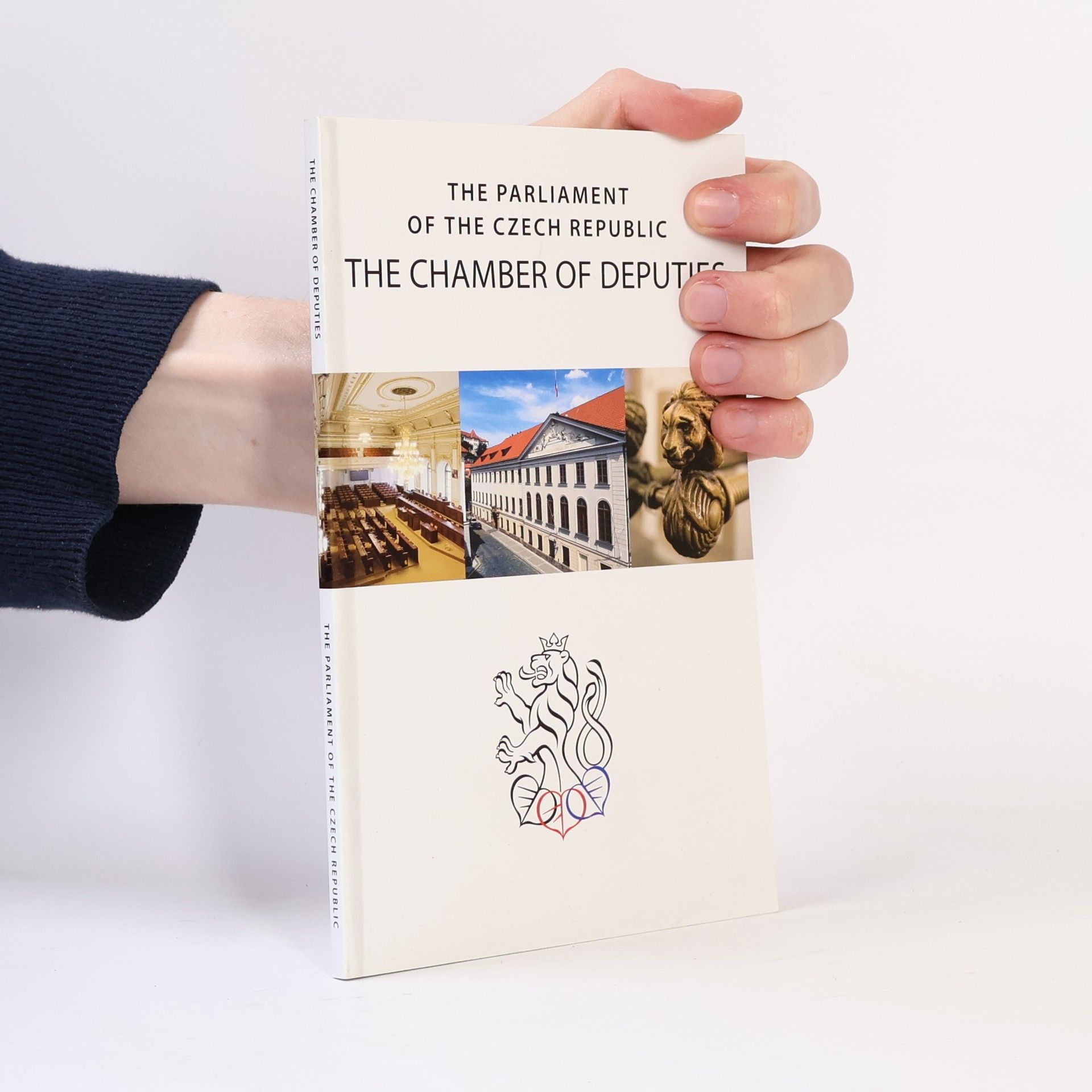 The Parliament of the Czech Republic - the Chamber of Deputies