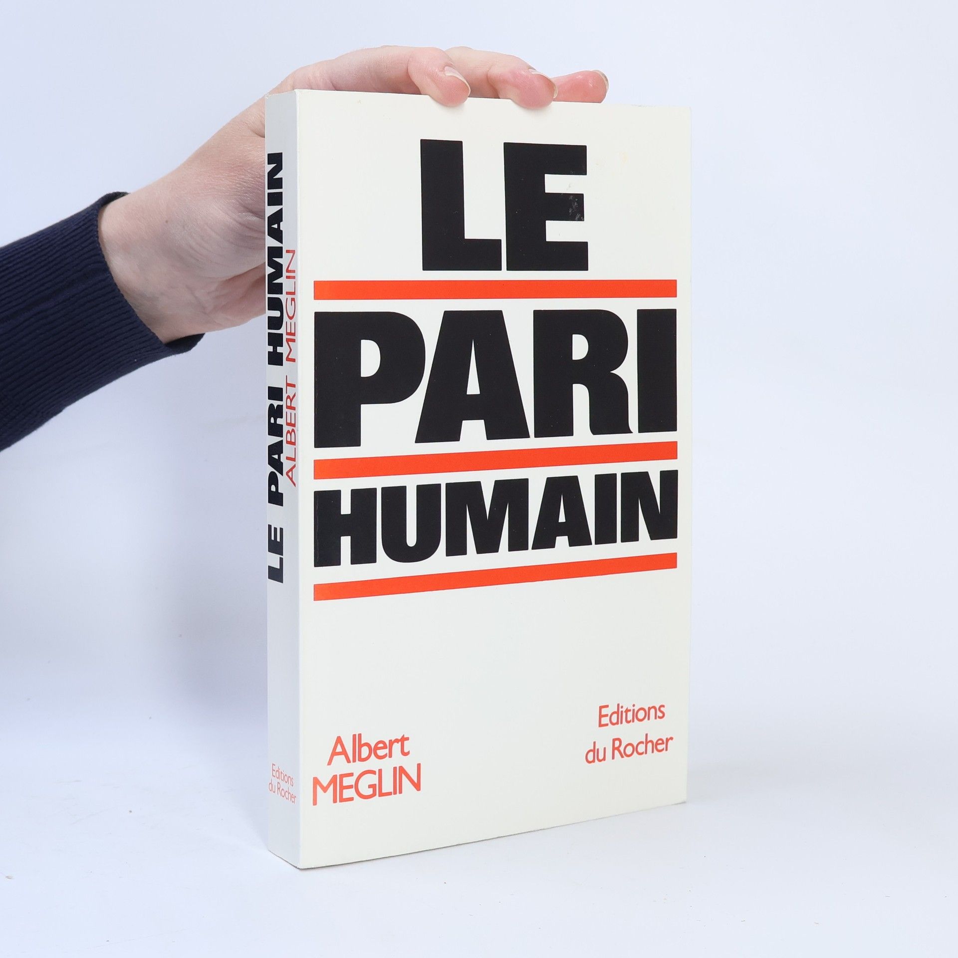 Albert Méglin Le pari humain