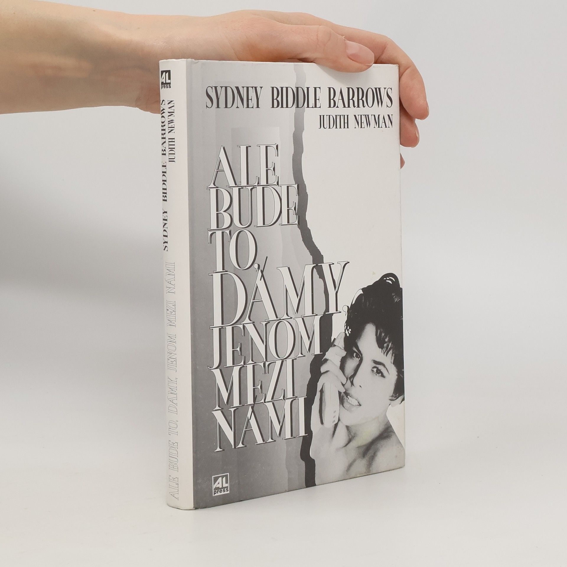 Barrows Sydney Biddle Ale bude to, dámy, jenom mezi námi