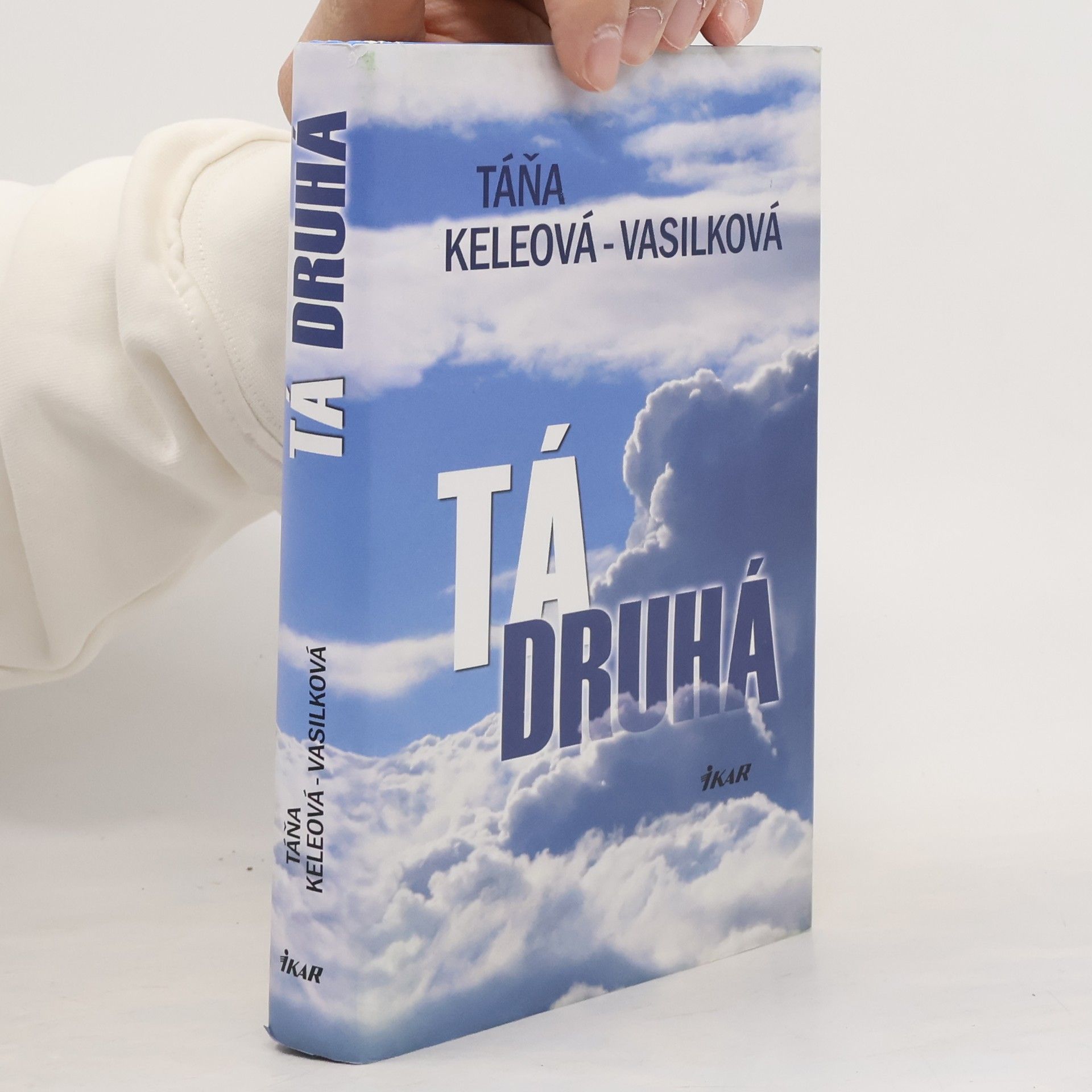 Táňa Keleová-Vasilková Tá druhá