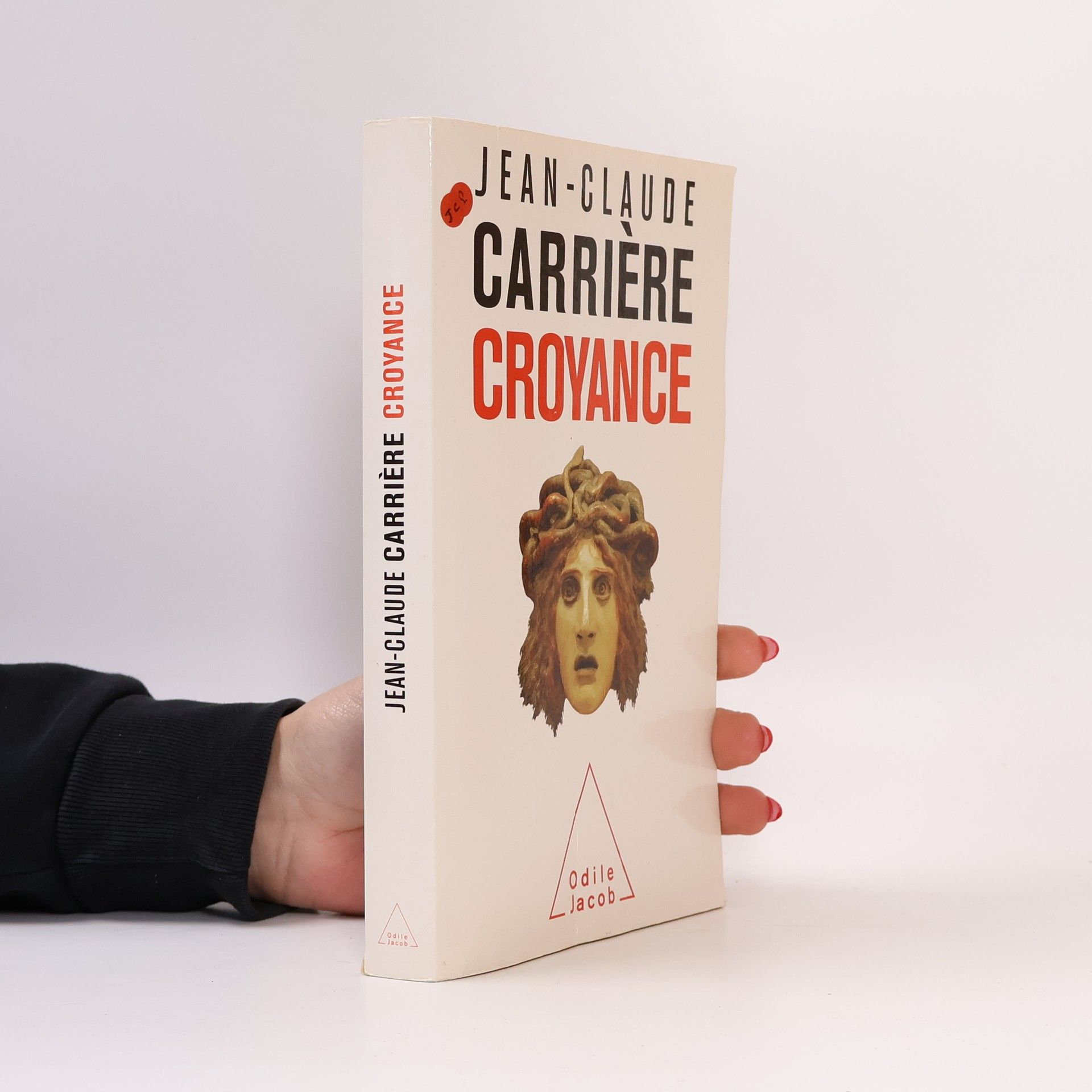 Jean-Claude Carrière Croyance