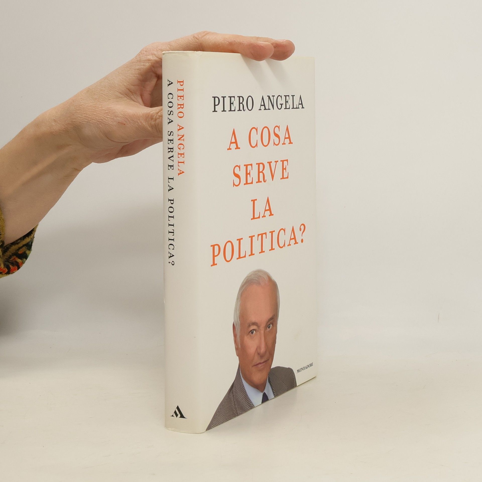 Piero Angela A cosa serve la politica?