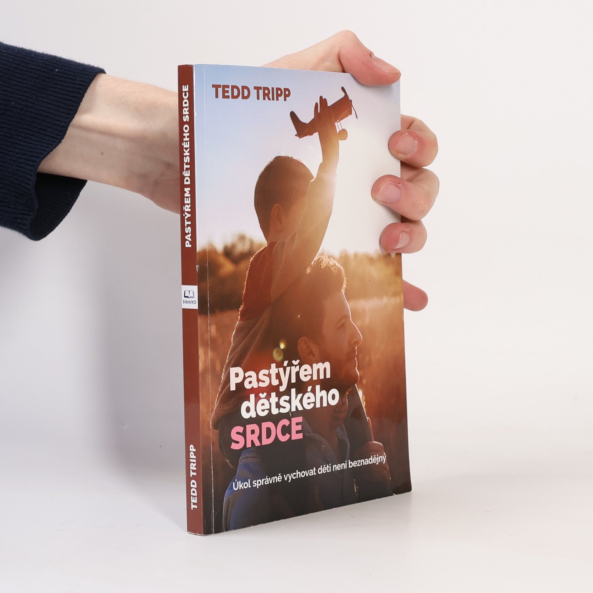 Tedd Tripp Pastýřem dětského srdce