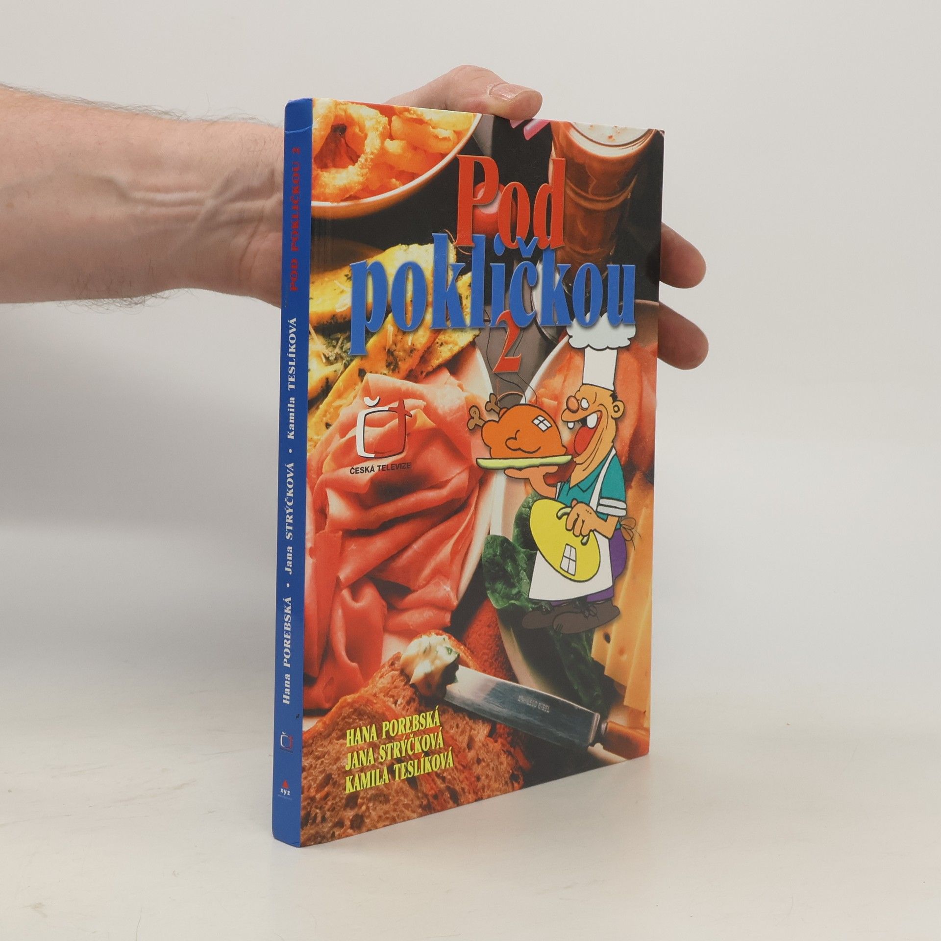 Hana Porebská Pod pokličkou 2