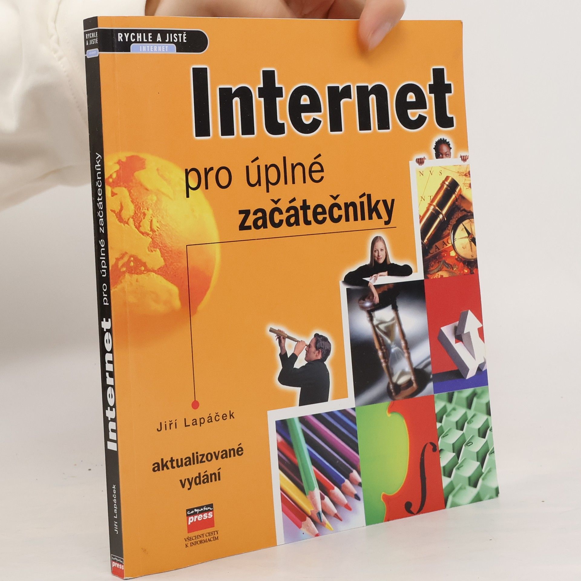 Jiří Lapáček Internet pro úplné začátečníky