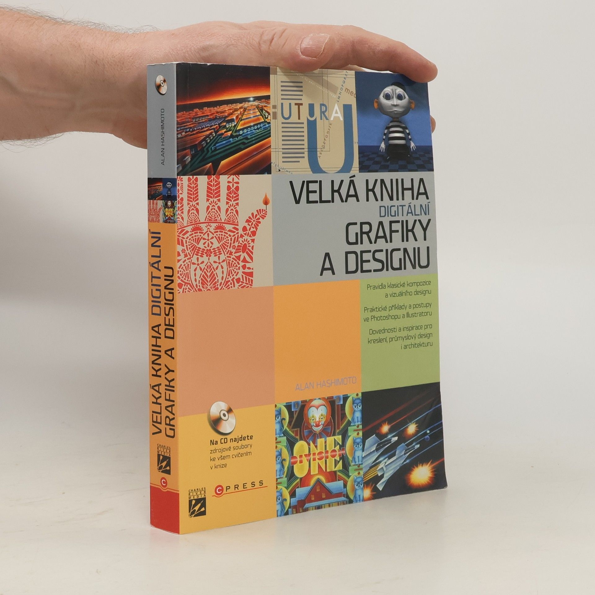 Alan Hashimoto Velká kniha digitální grafiky a designu
