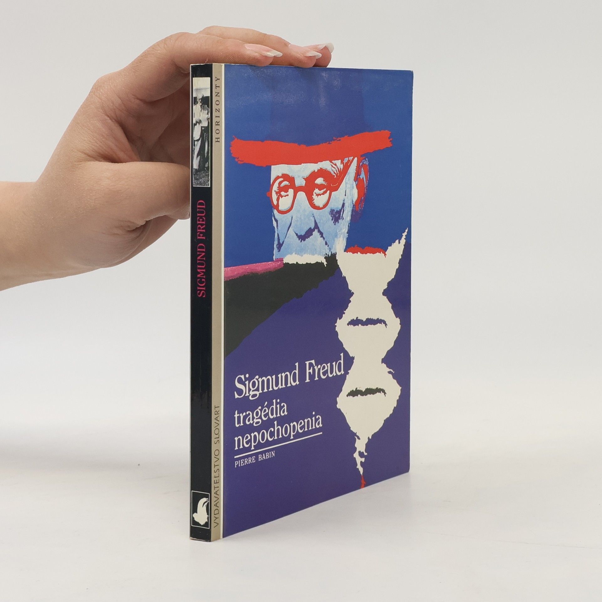 Sigmund Freud Tragédia nepochopenia