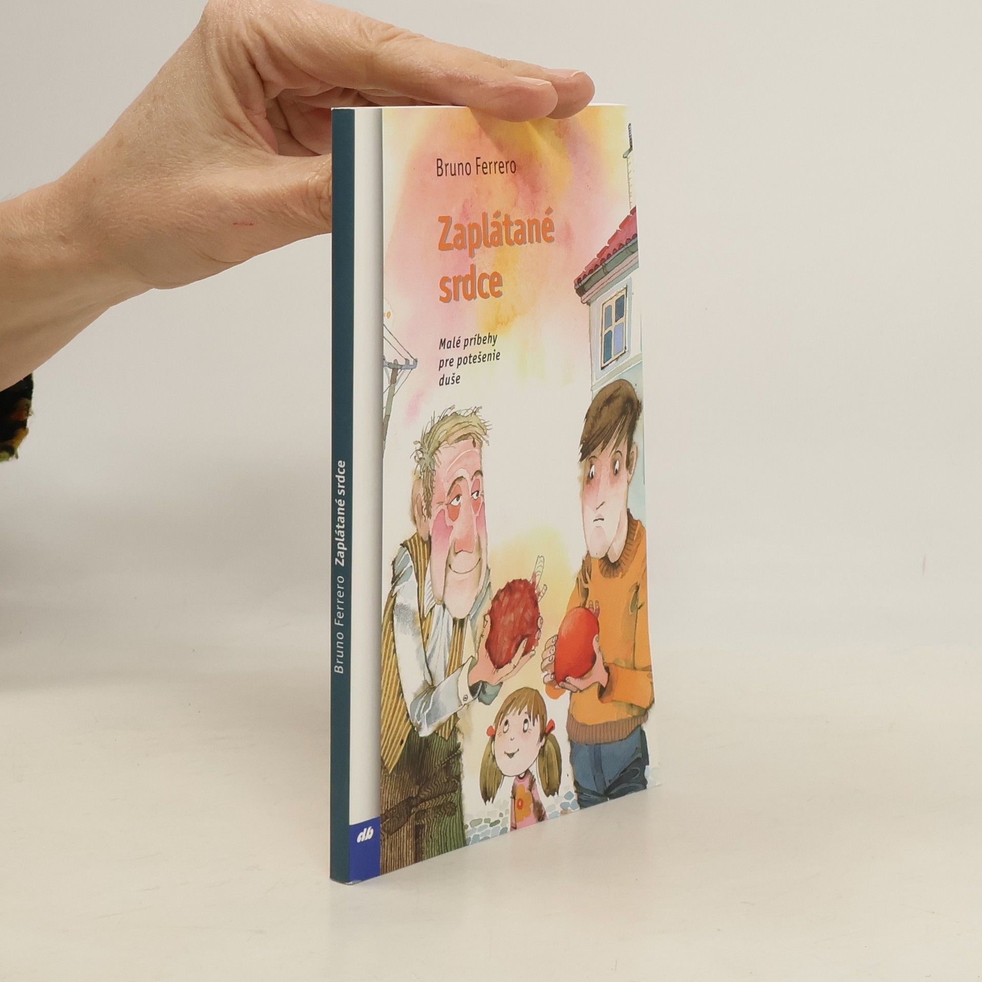 Bruno Ferrero Zaplátané srdce