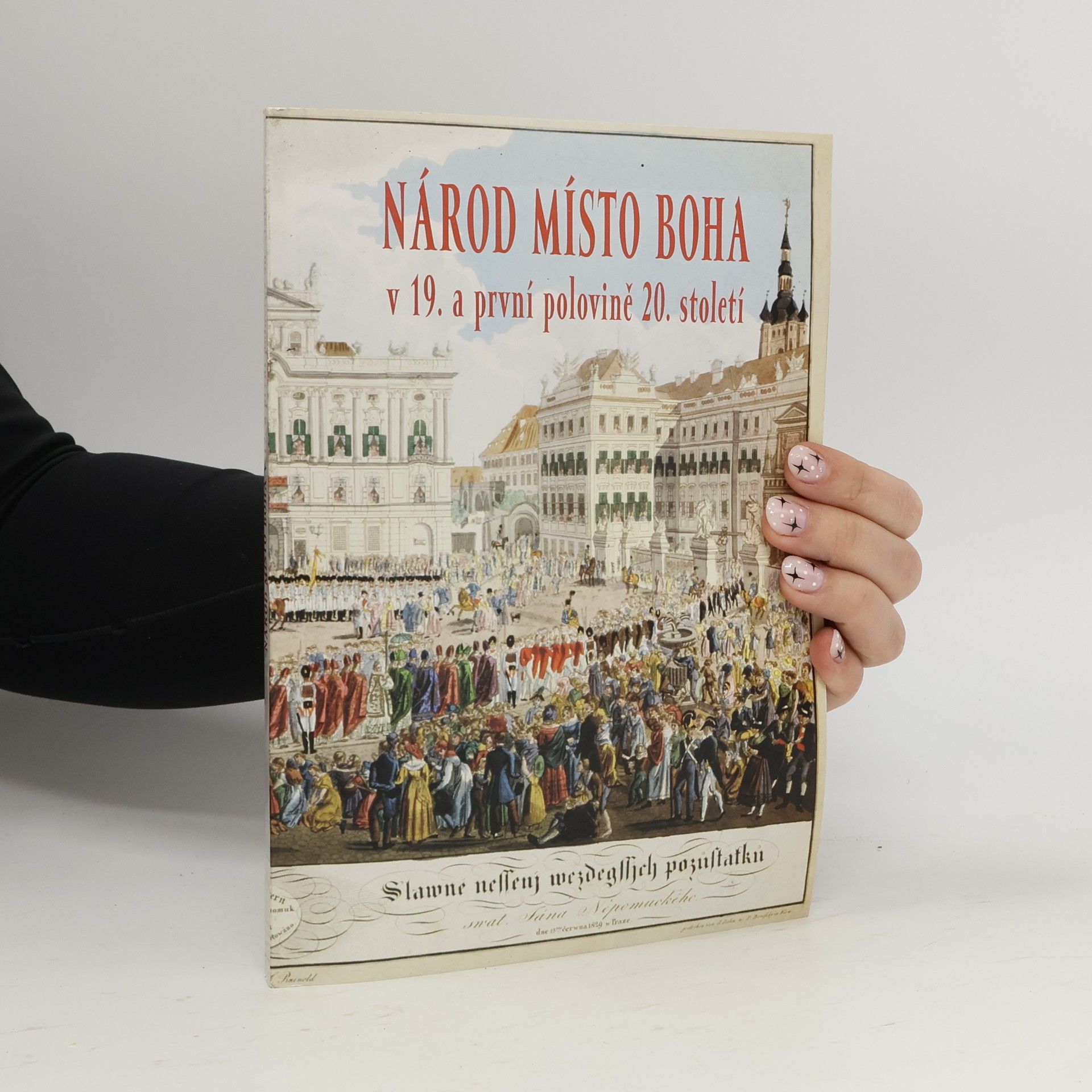 Jiří Rak Národ místo Boha v 19. a v první polovině 20. století