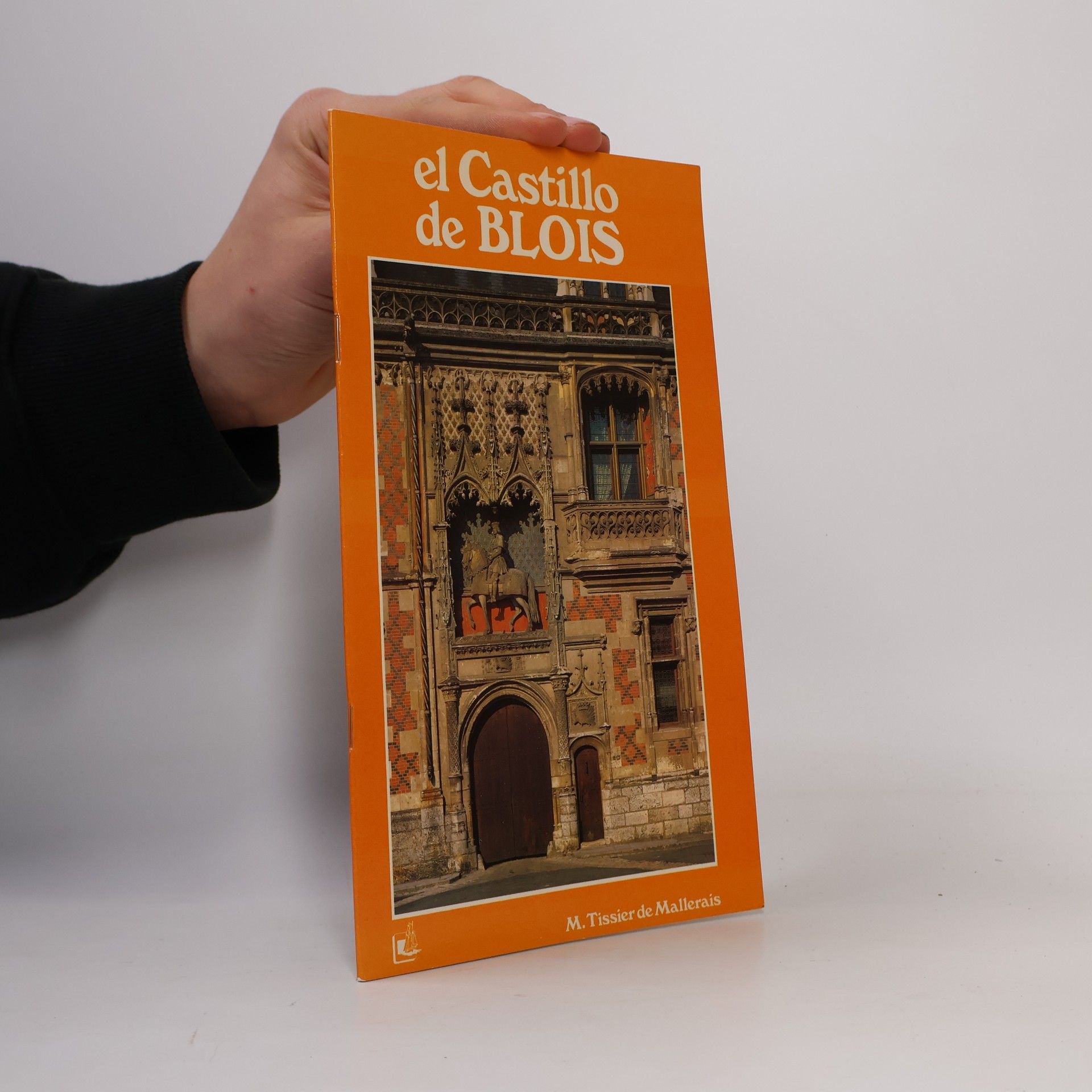 Various authors El Castillo de Blois