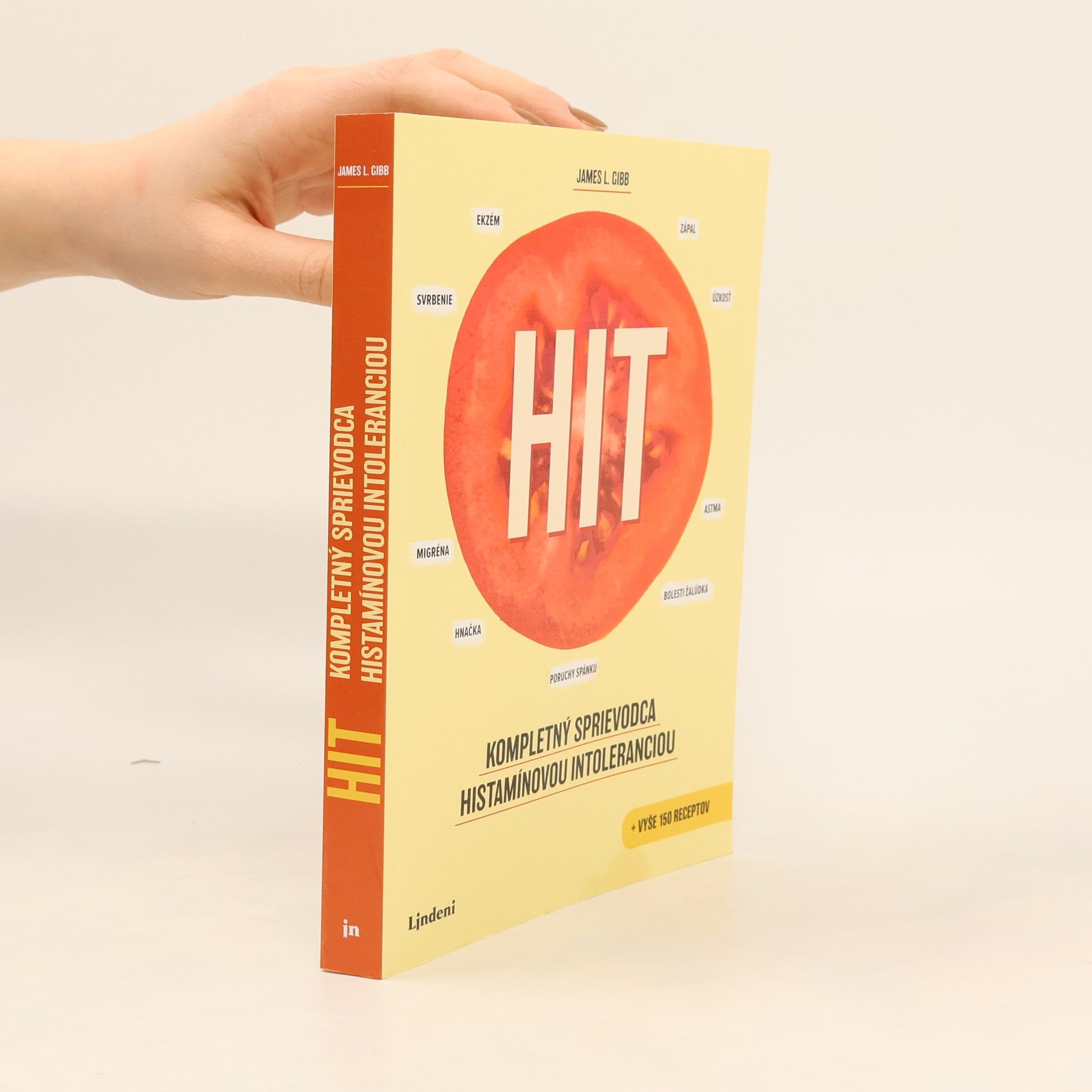 James L. Gibb HIT. Kompletný sprievodca histamínovou intoleranciou