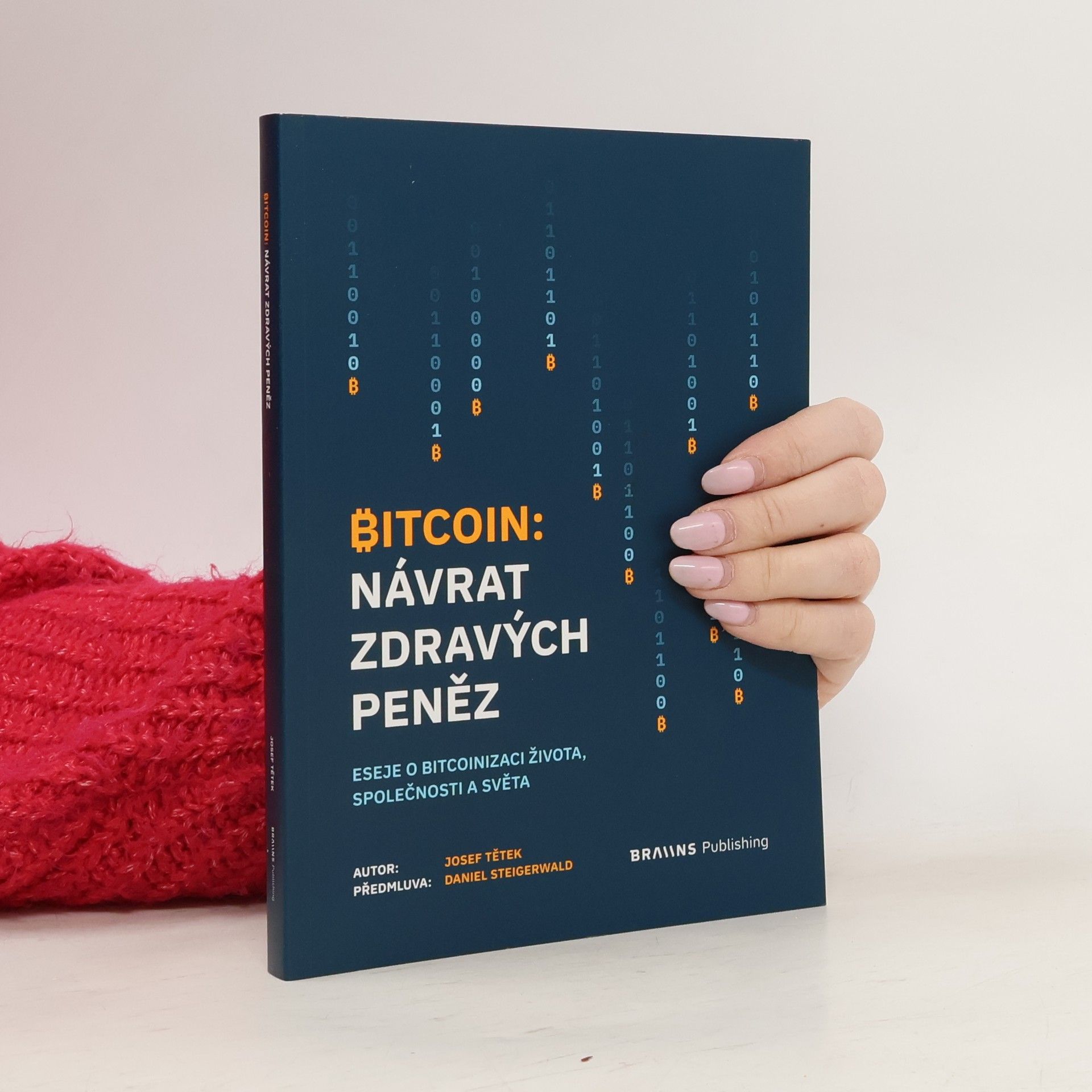 Josef Tětek Bitcoin: Návrat zdravých peněz