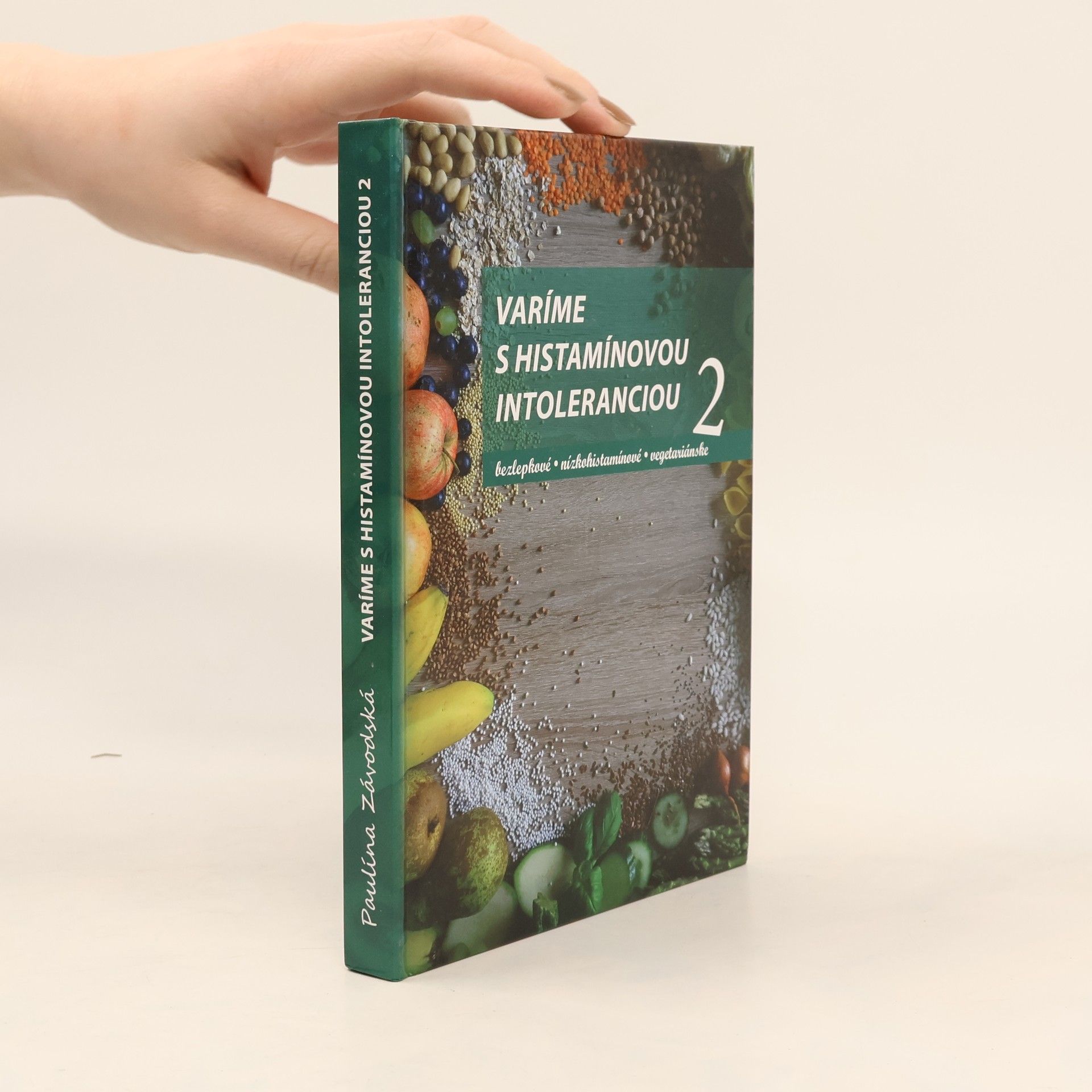 Paulína Závodská Varíme s histamínovou intoleranciou 2
