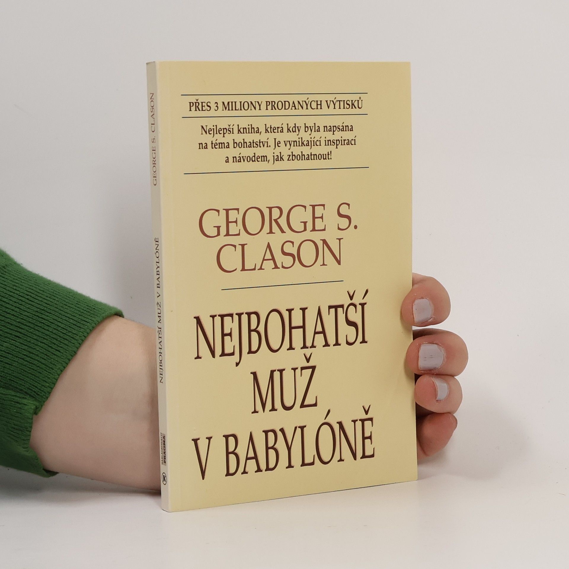 George S. Clason Nejbohatší muž v Babylóně