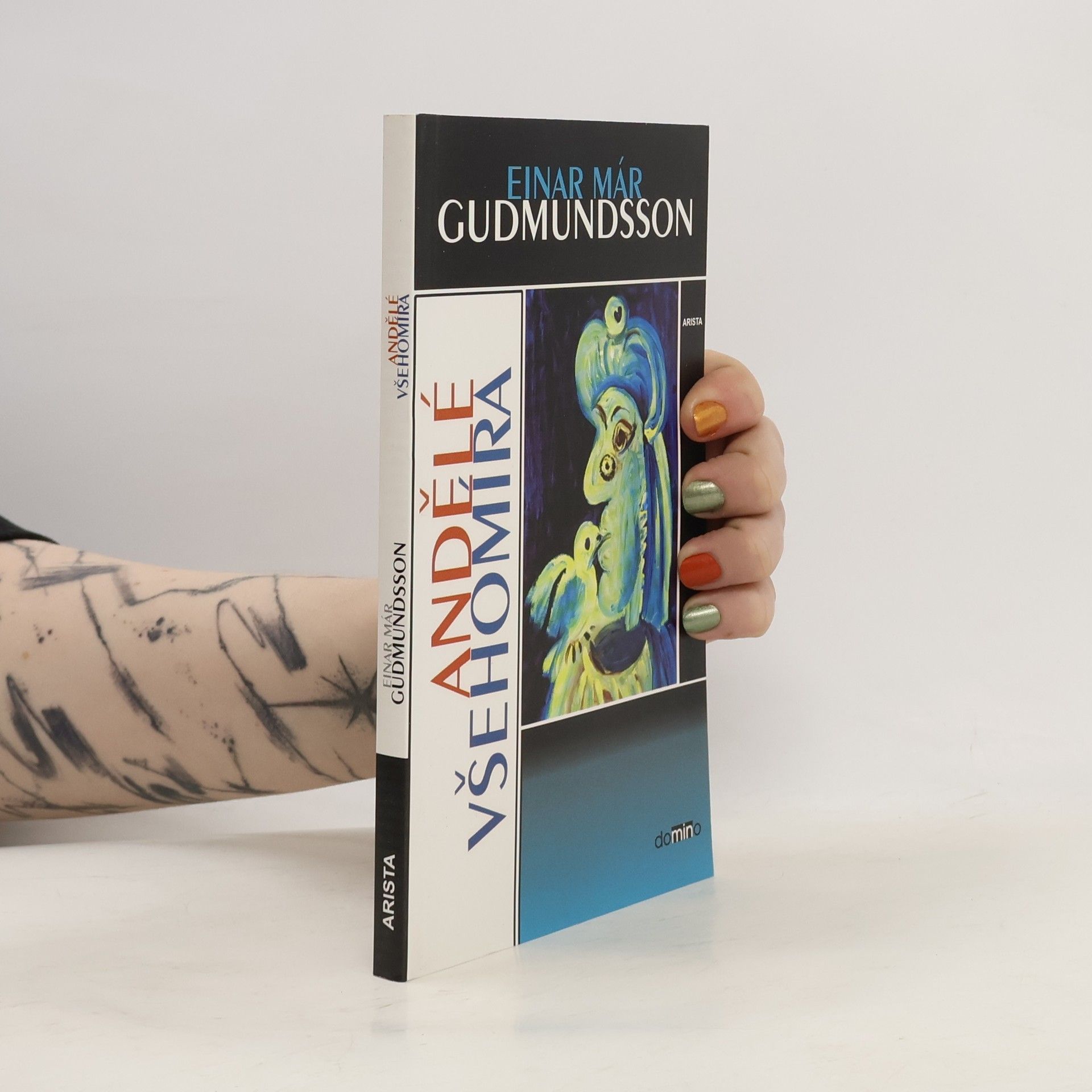 Olga Maria Franzdóttir Andělé všehomíra