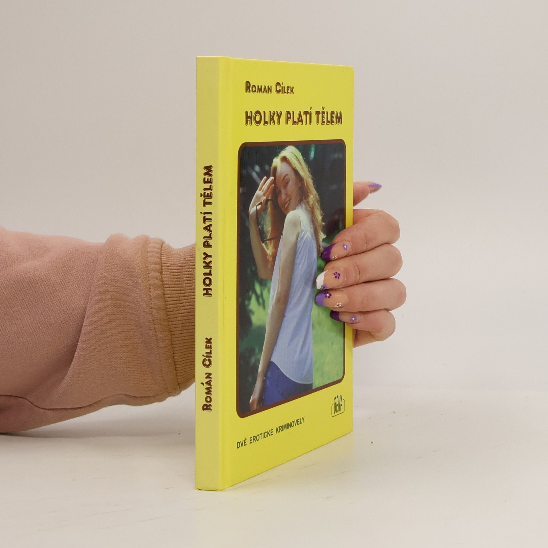 Roman Cílek Holky platí tělem