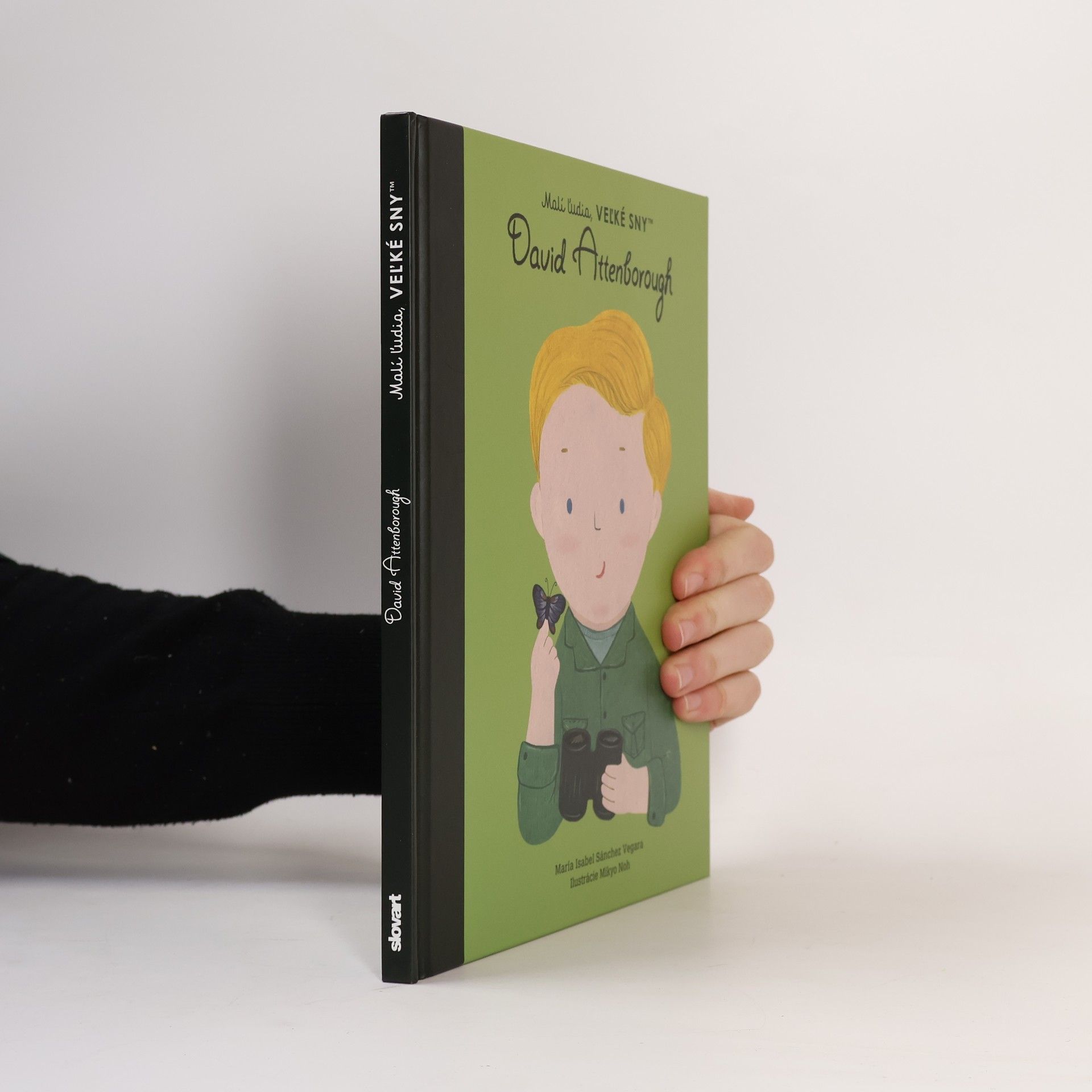 María Isabel Sánchez Vegarová Malí ĺudia, veĺké sny. David Attenborough