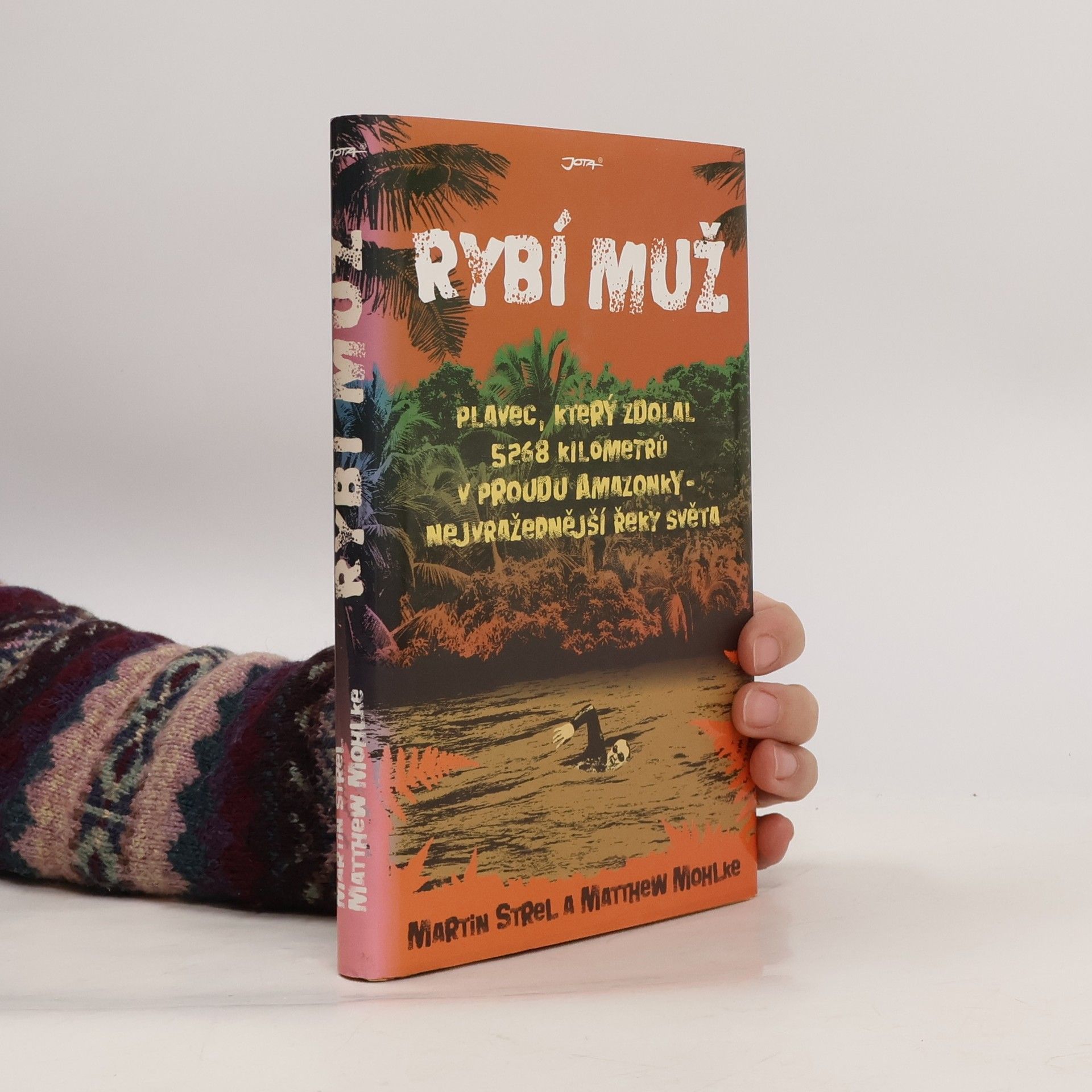 Martin Strel Rybí muž. Plavec, který zdolal 5268 kilometrů v proudu Amazonky - nejvražednější řeky světa