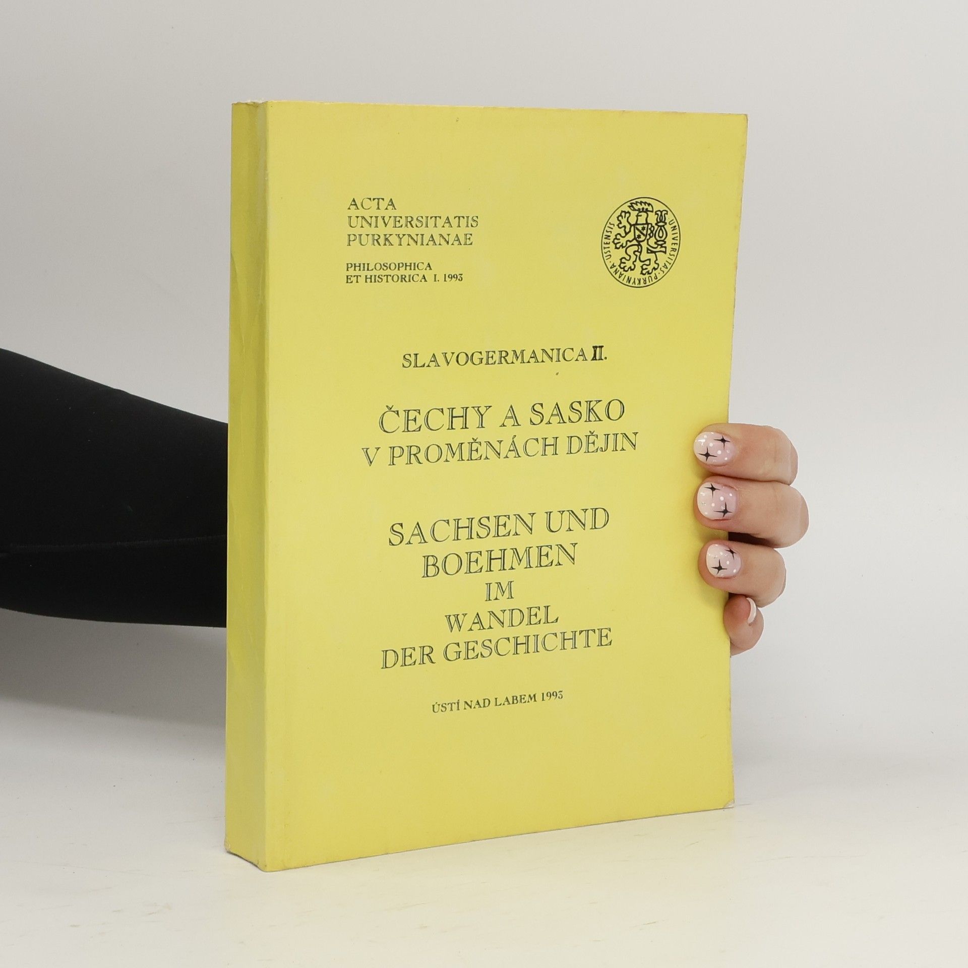 Kristina Kaiserová Čechy a Sasko v proměnách dějin. Böhmen und Sachsen im Wandel der Geschichte.