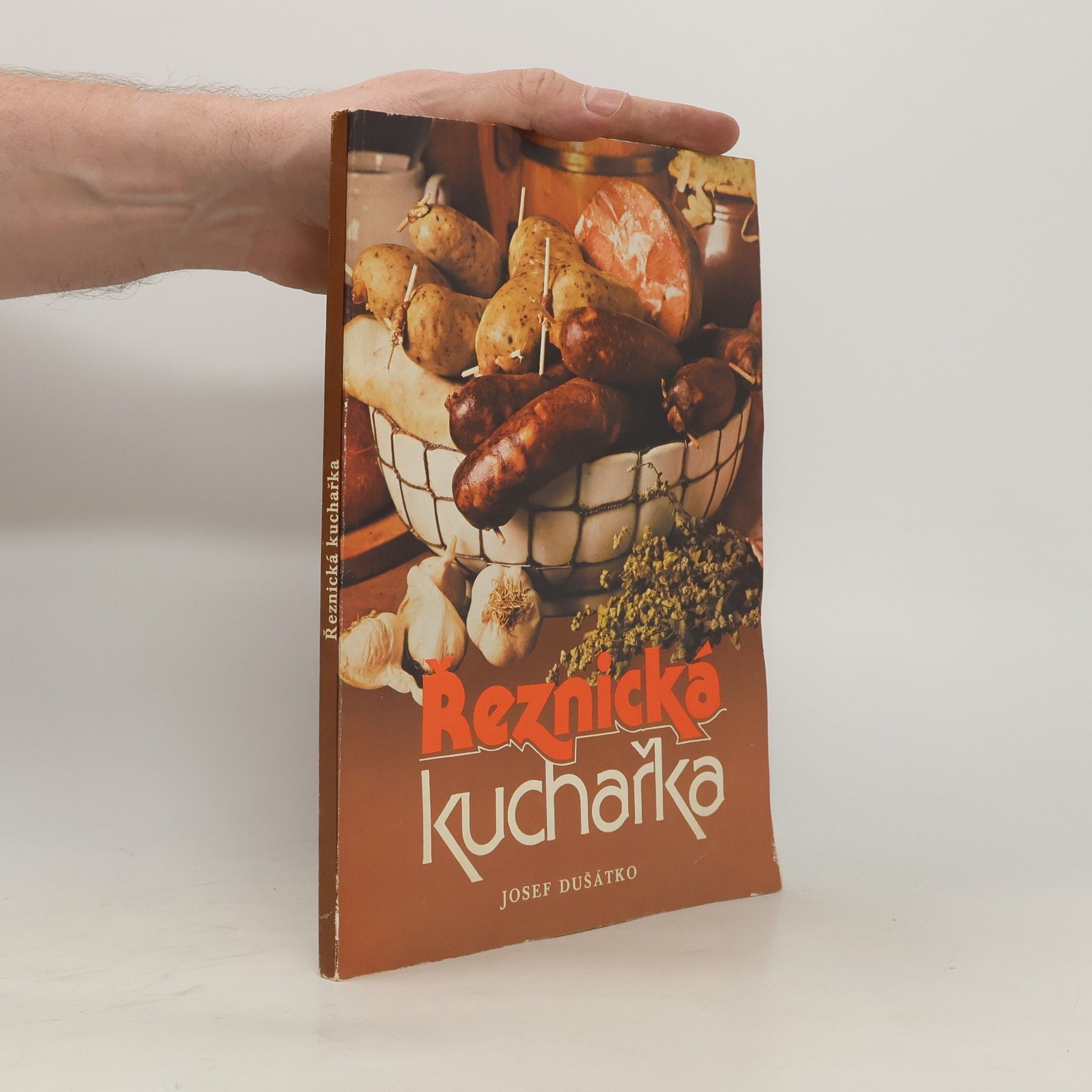 Josef Dušátko Řeznická kuchařka