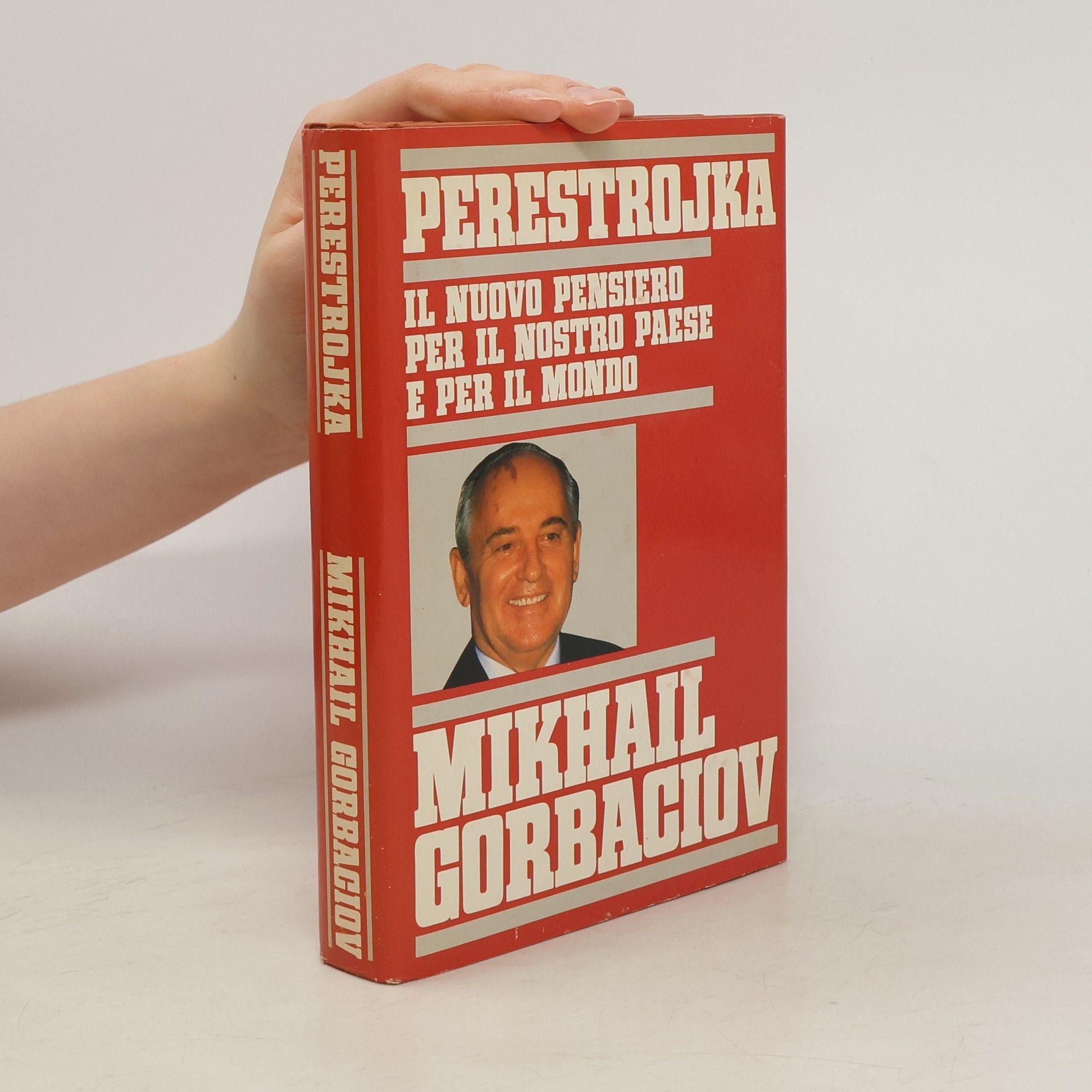 Michail Sergejevič Gorbačev Perestrojka