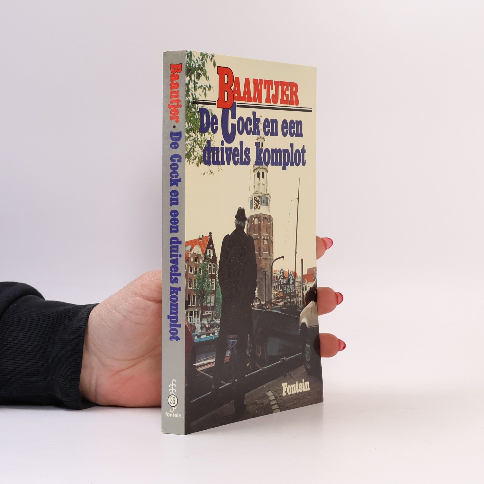 Albert Cornelis Baantjer Baantjer - 36: De Cock en een duivels komplot