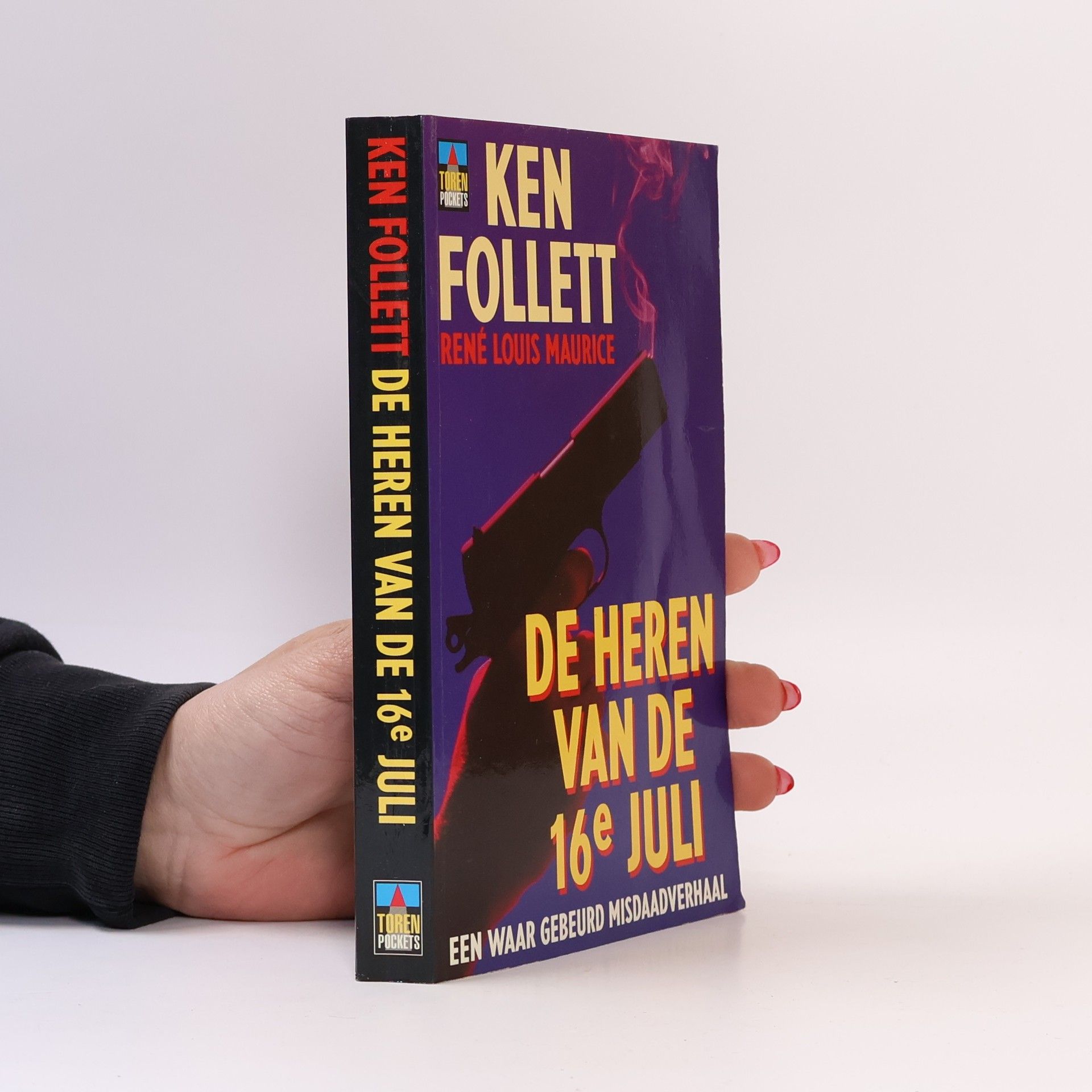 Ken Follett De heren van de 16e juli