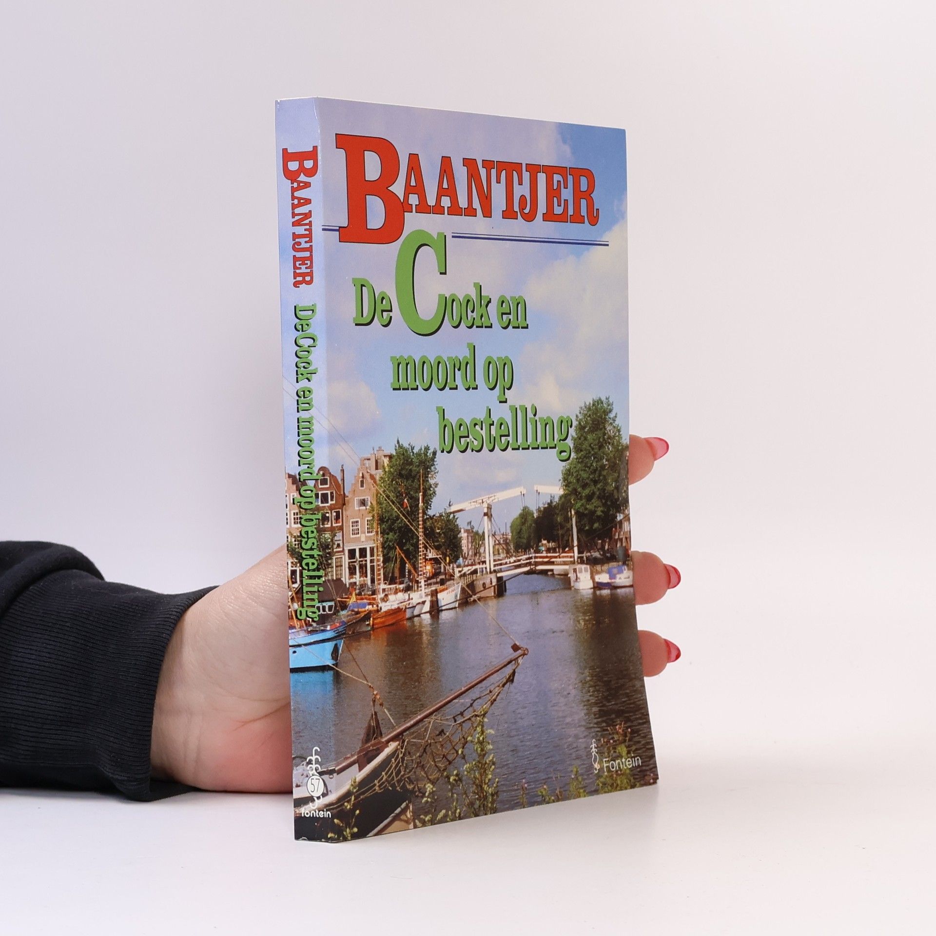 Albert Cornelis Baantjer De Cock - 57: De Cock en moord op bestelling