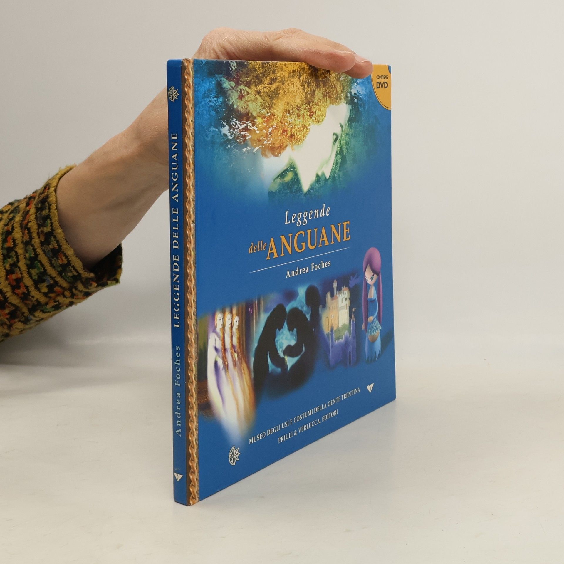 Andrea Foches Leggende delle Anguane. Con DVD