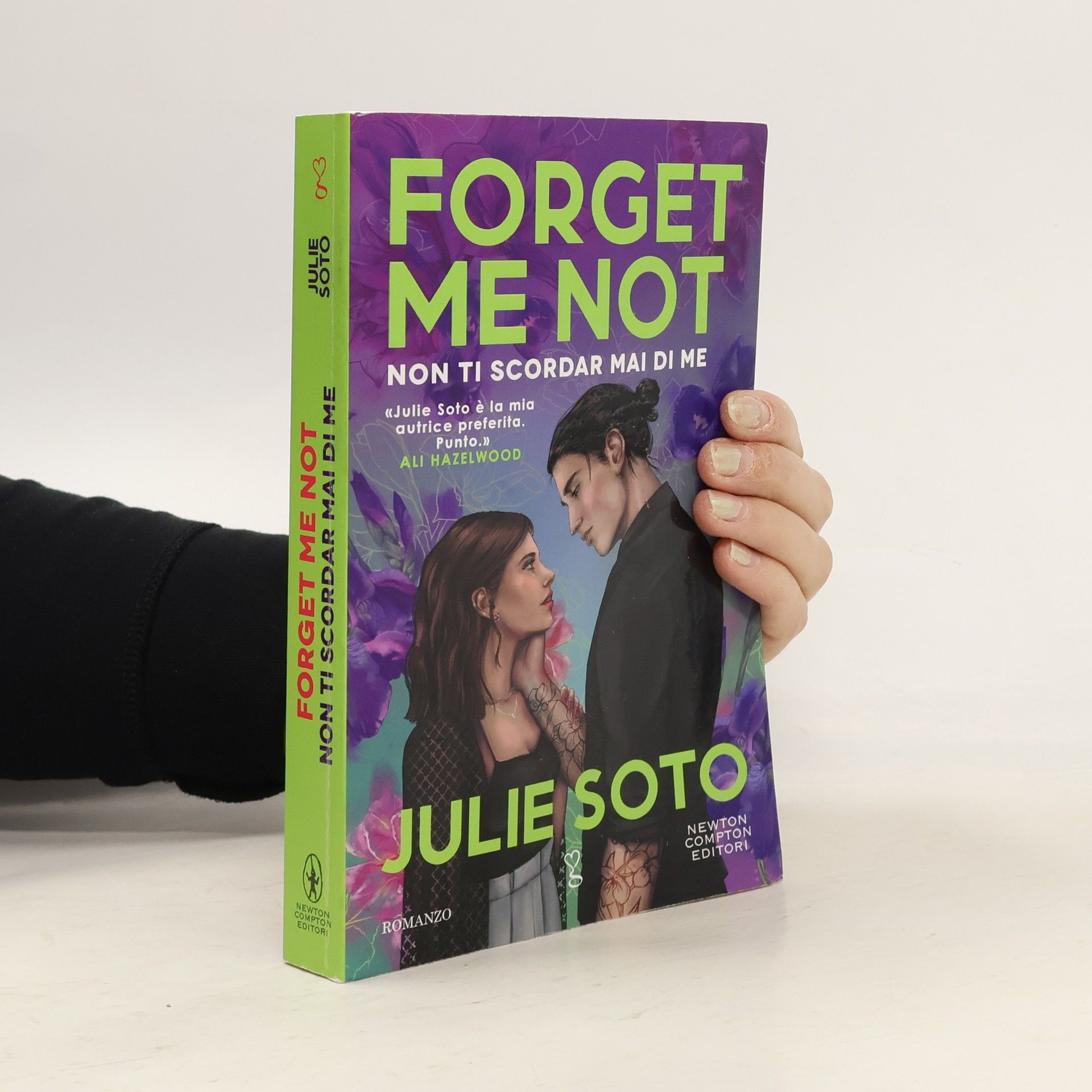 Julie Soto Forget Me Not. Non ti scordar mai di me