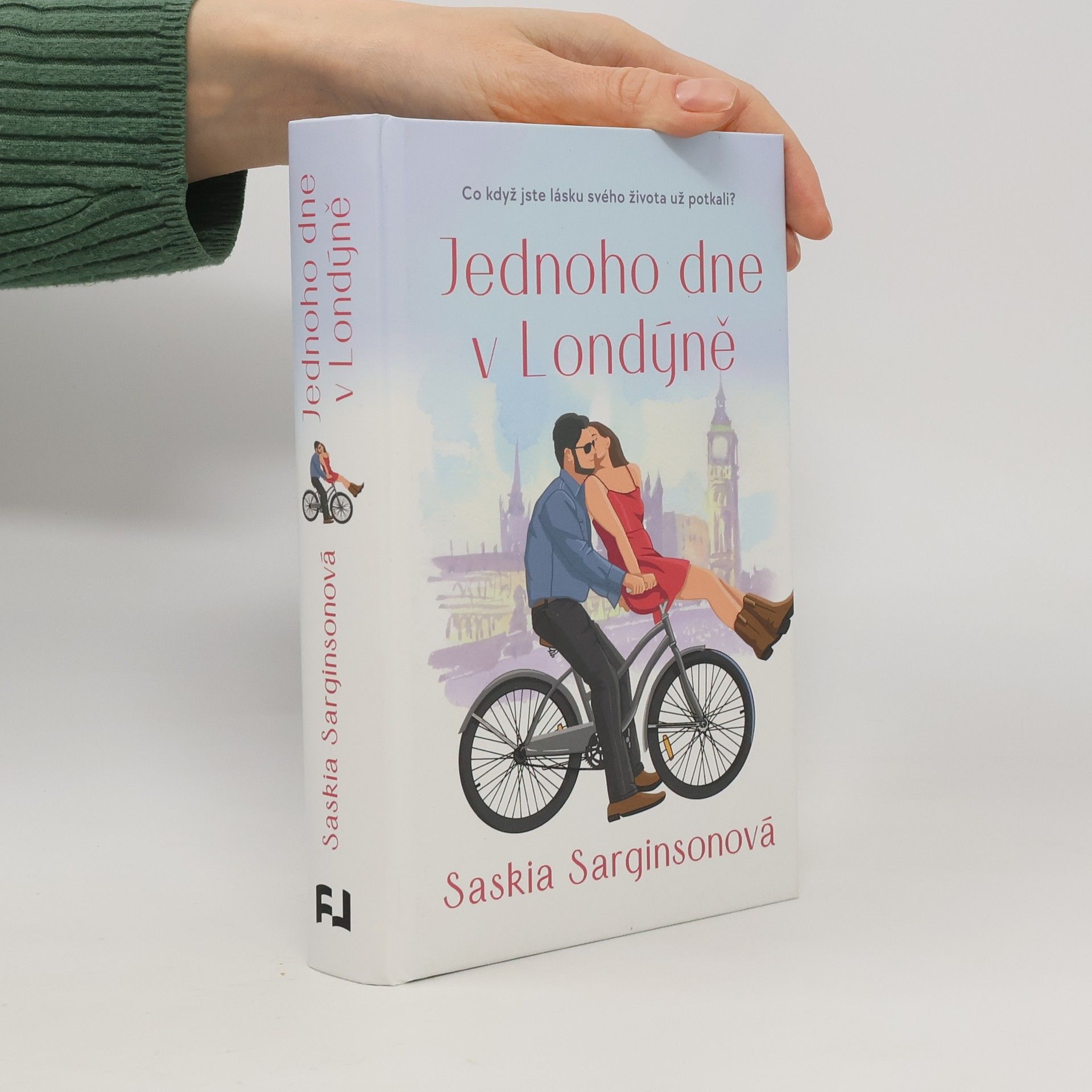 Saskia Sarginson Jednoho dne v Londýně