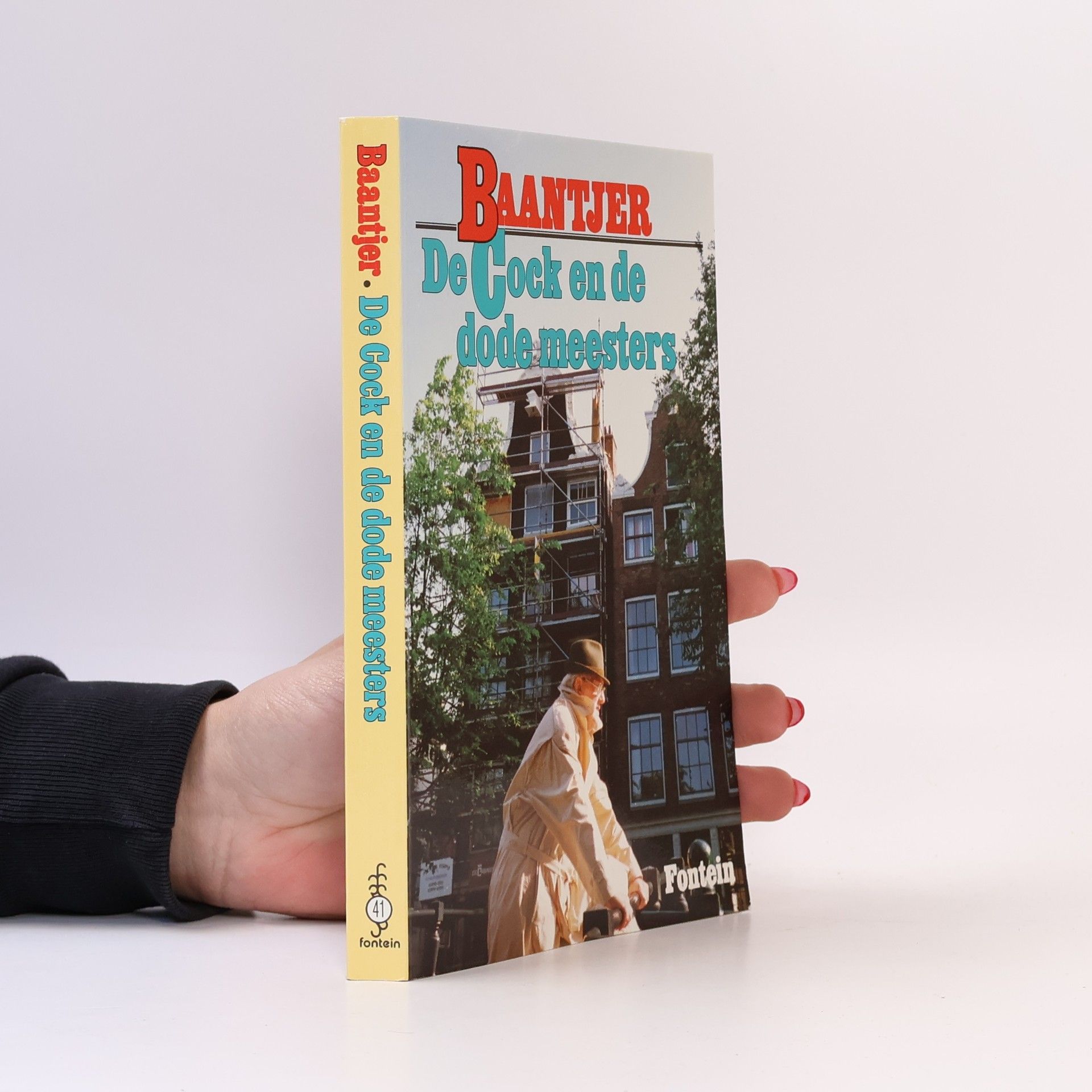 Albert Cornelis Baantjer Baantjer - 41: De Cock en de dode meesters / druk 16