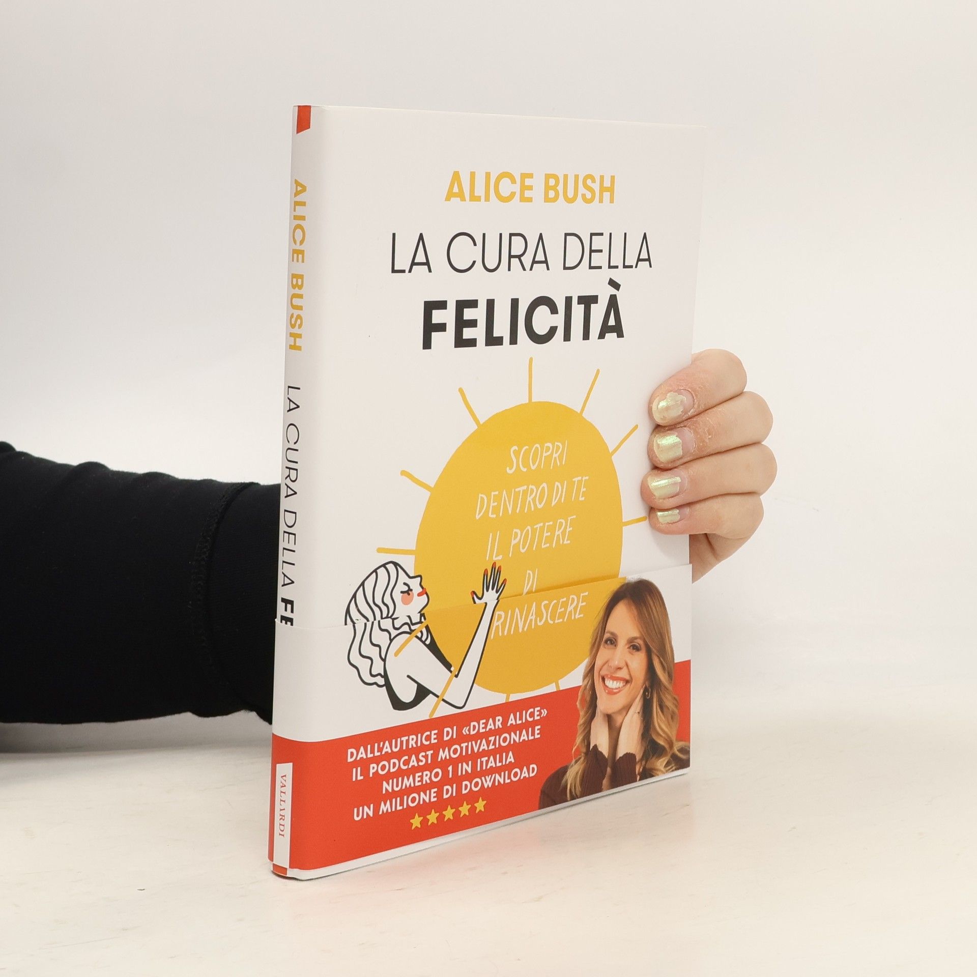 Alice Bush La cura della felicità