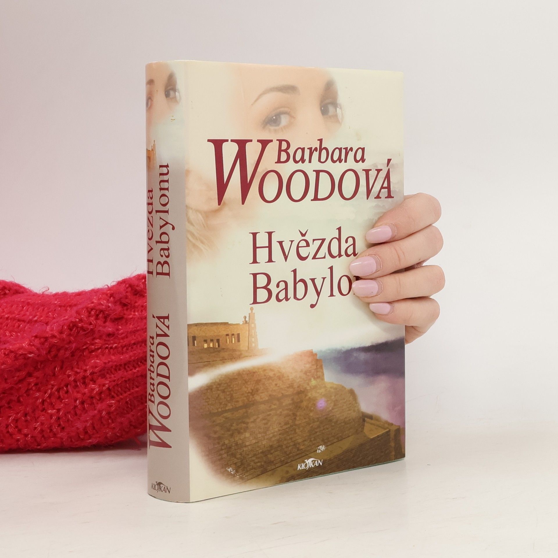 Barbara Wood Hvězda Babylonu