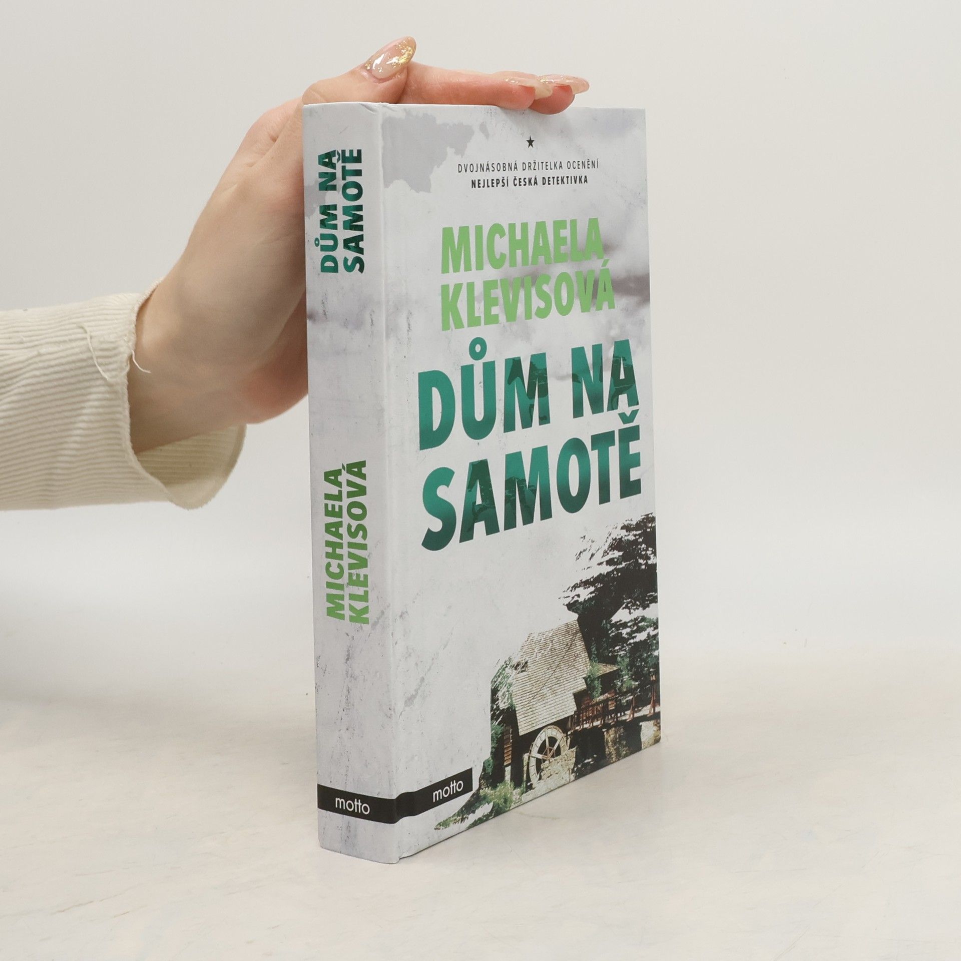 Michaela Klevisová Dům na samotě
