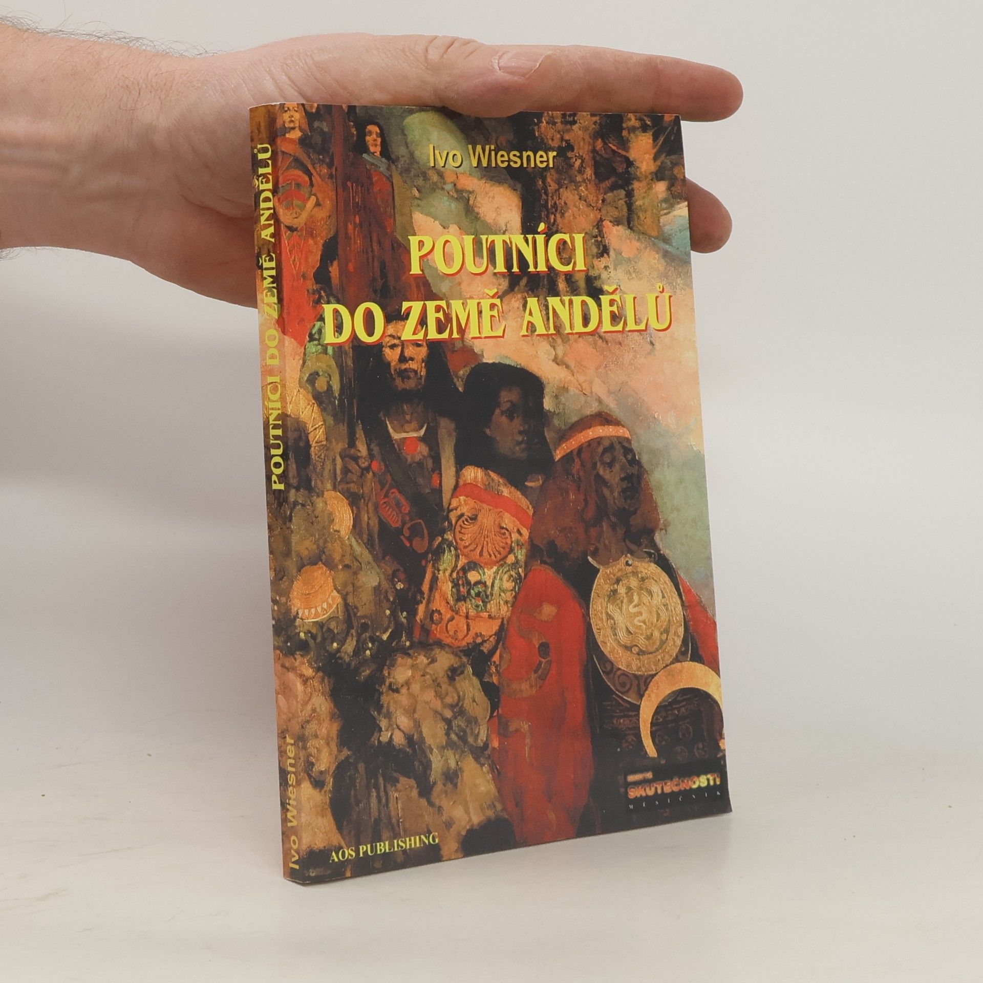 Ivo Wiesner Poutníci do země andělů