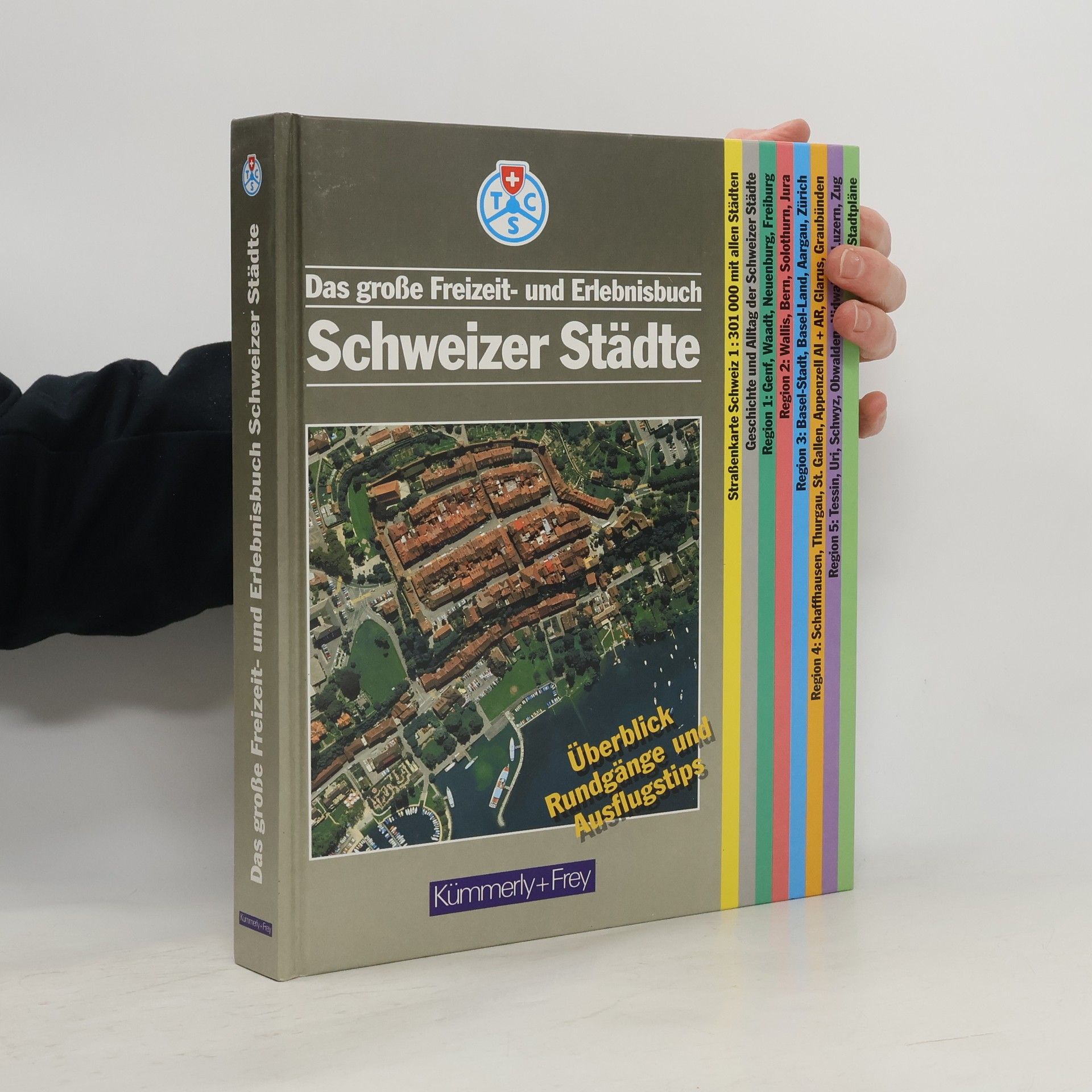 Pascale Gmür Das grosse Freizeit- und Erlebnisbuch Schweizer Städte