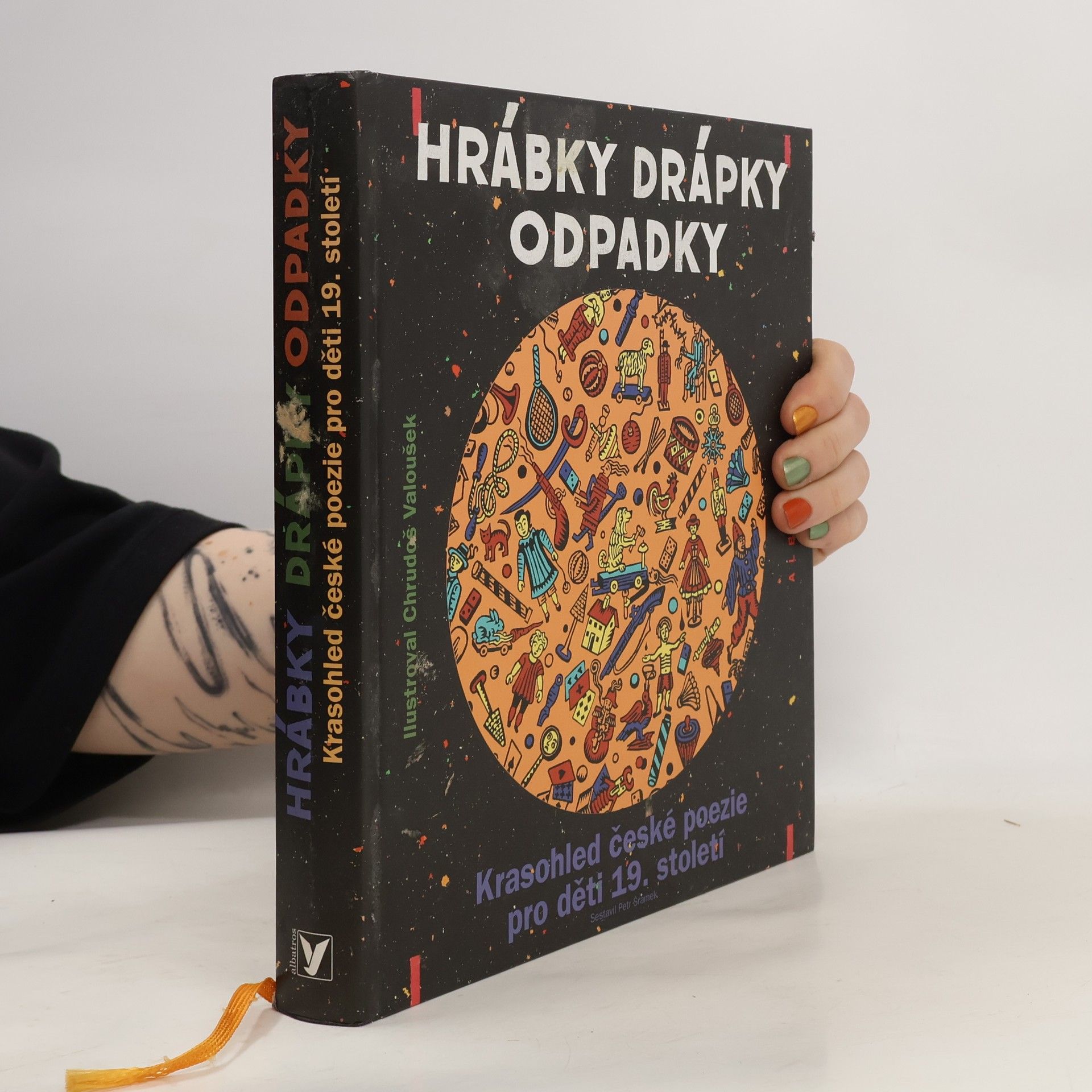 Petr Šrámek Hrábky drápky odpadky. Krasohled české poezie pro děti 19. století