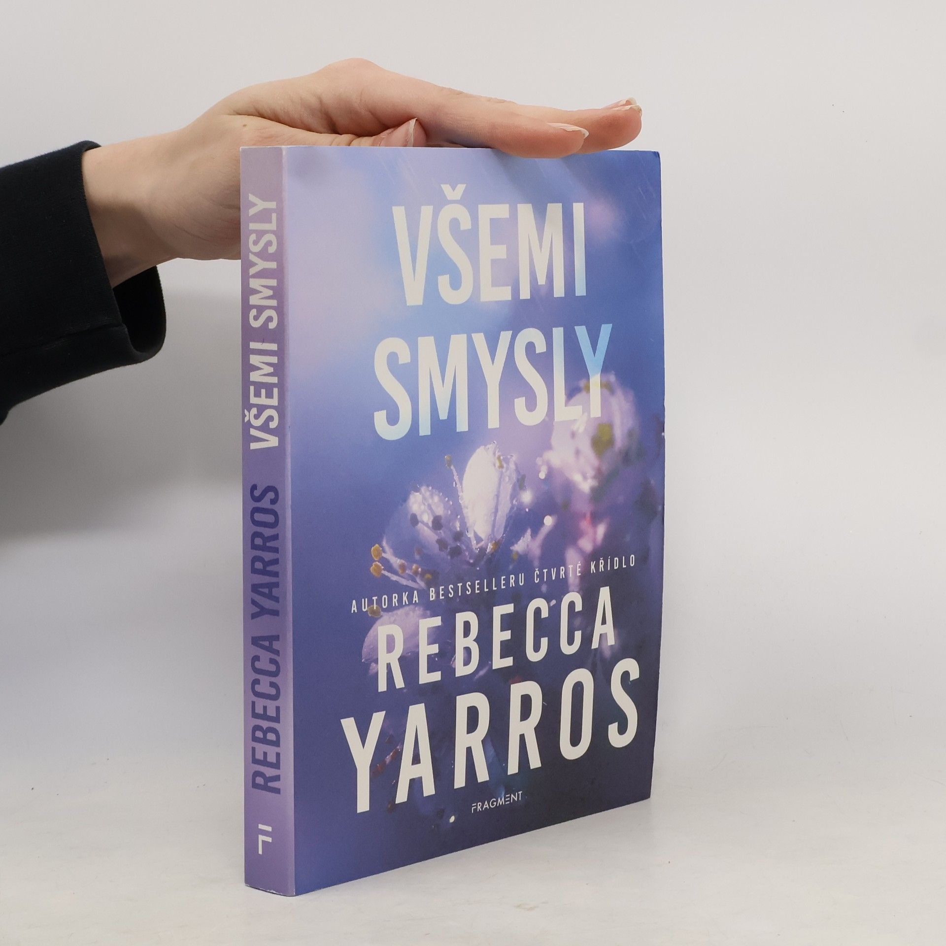 Rebecca Yarros Všemi smysly