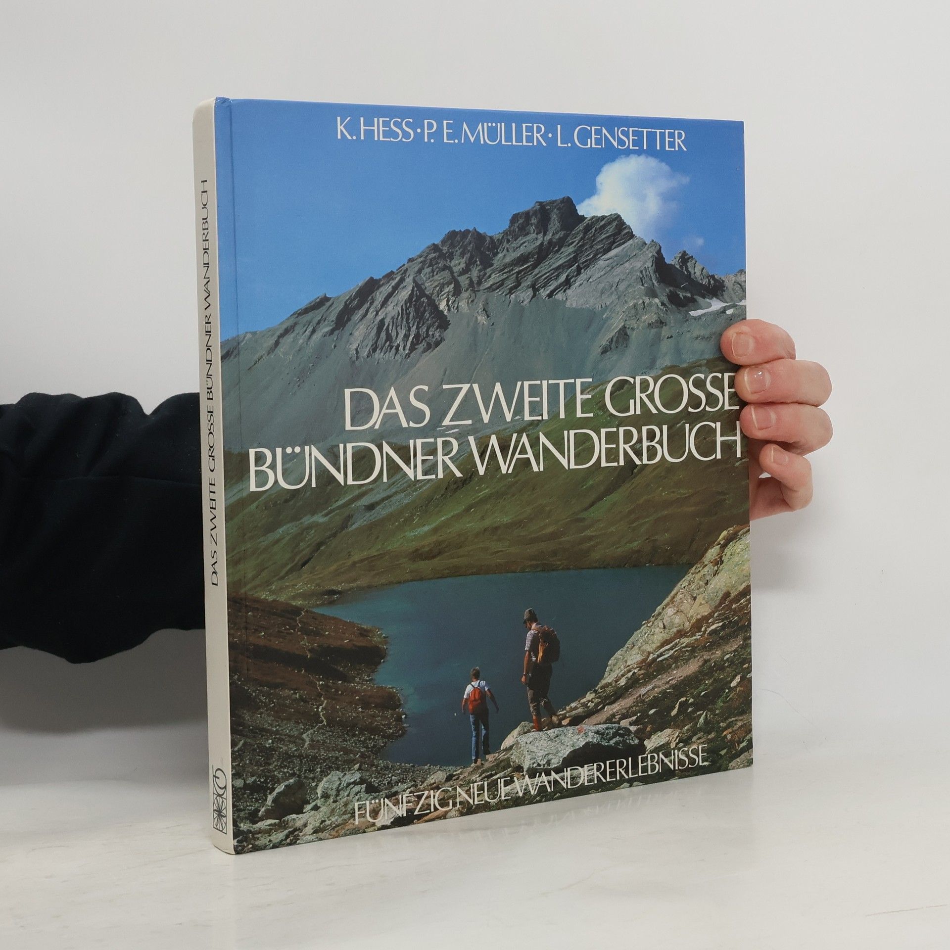 Katharina Hess Das zweite grosse Bündner Wanderbuch