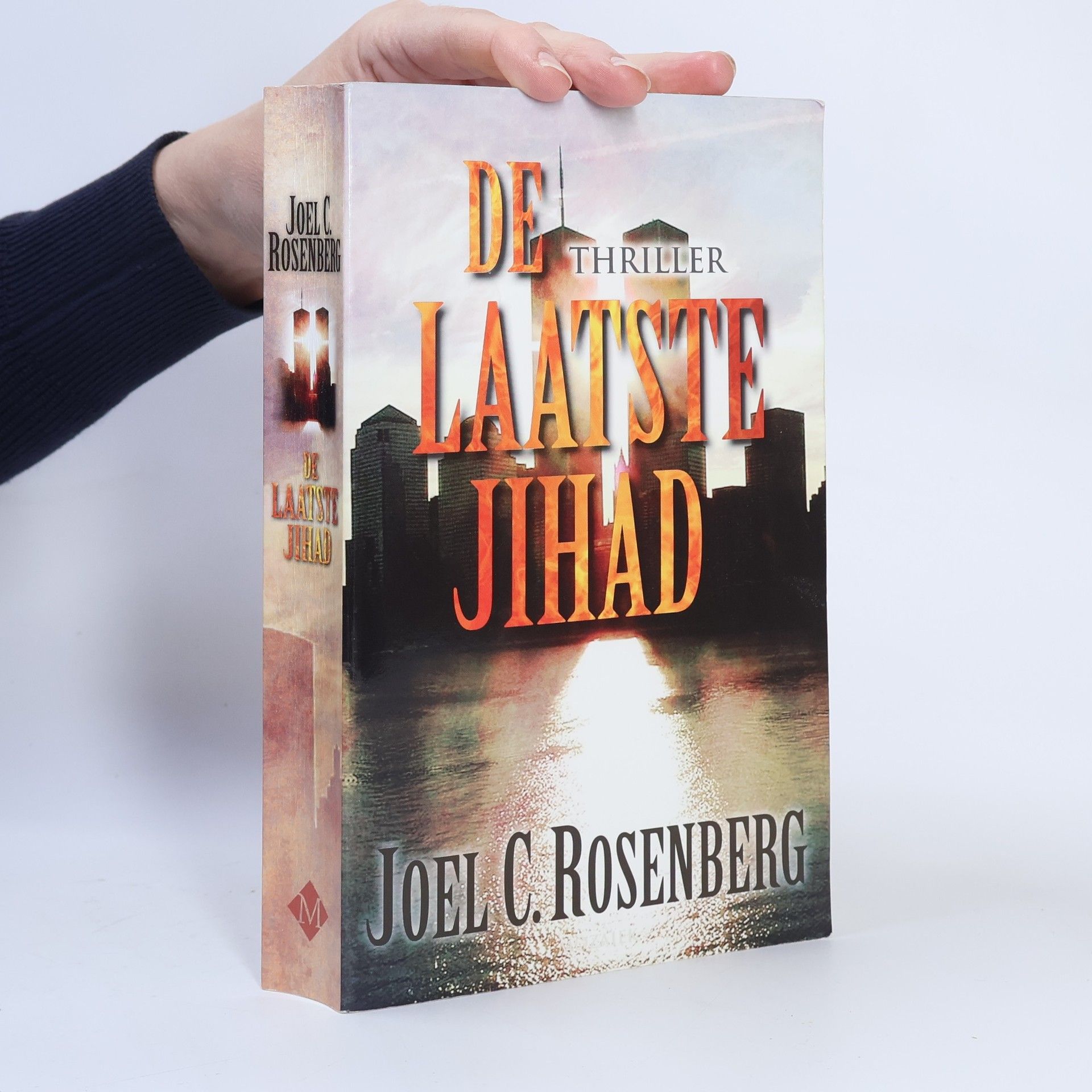 Joel C. Rosenberg De laatste jihad / druk 3