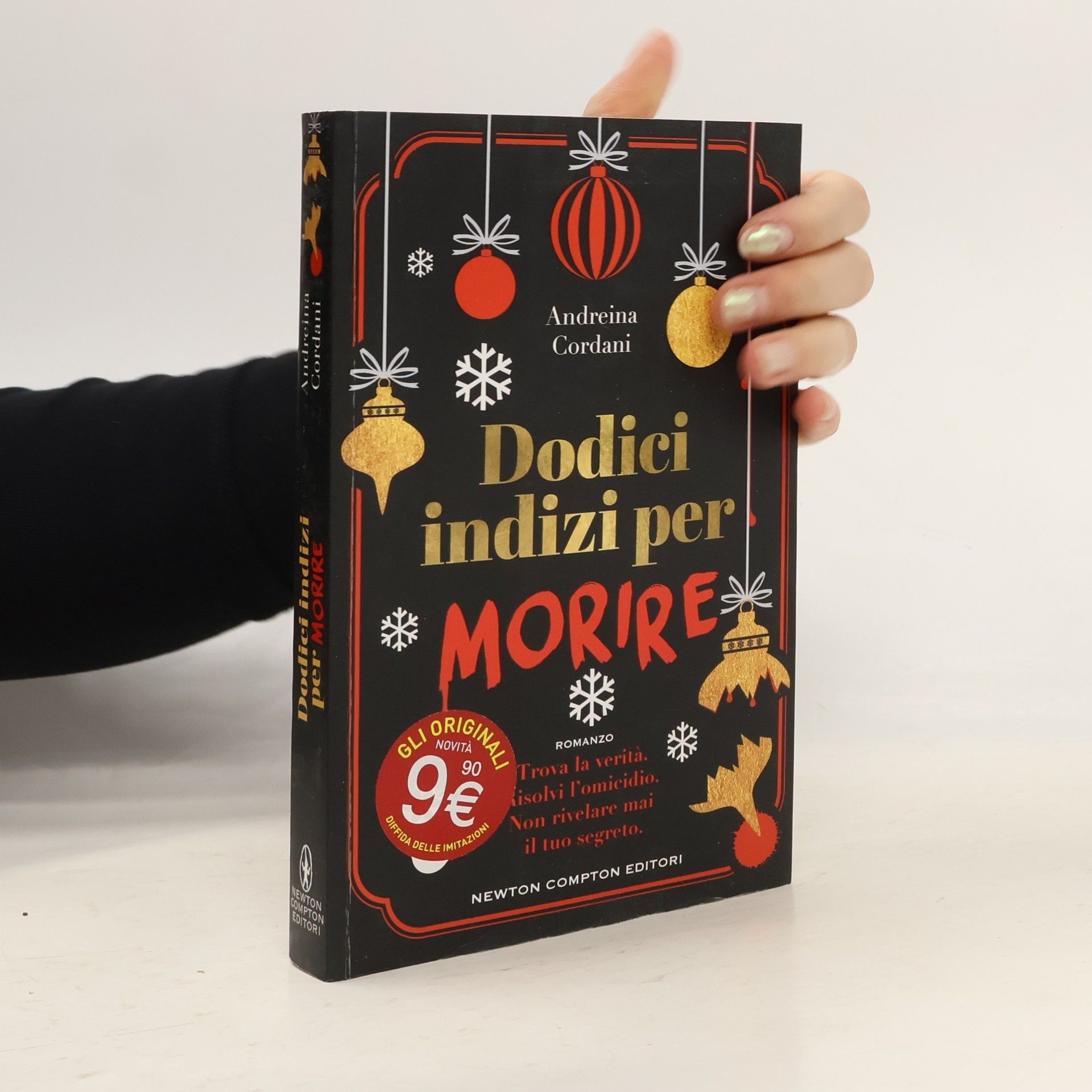 Andreina Cordani Nuova narrativa Newton: Dodici indizi per morire