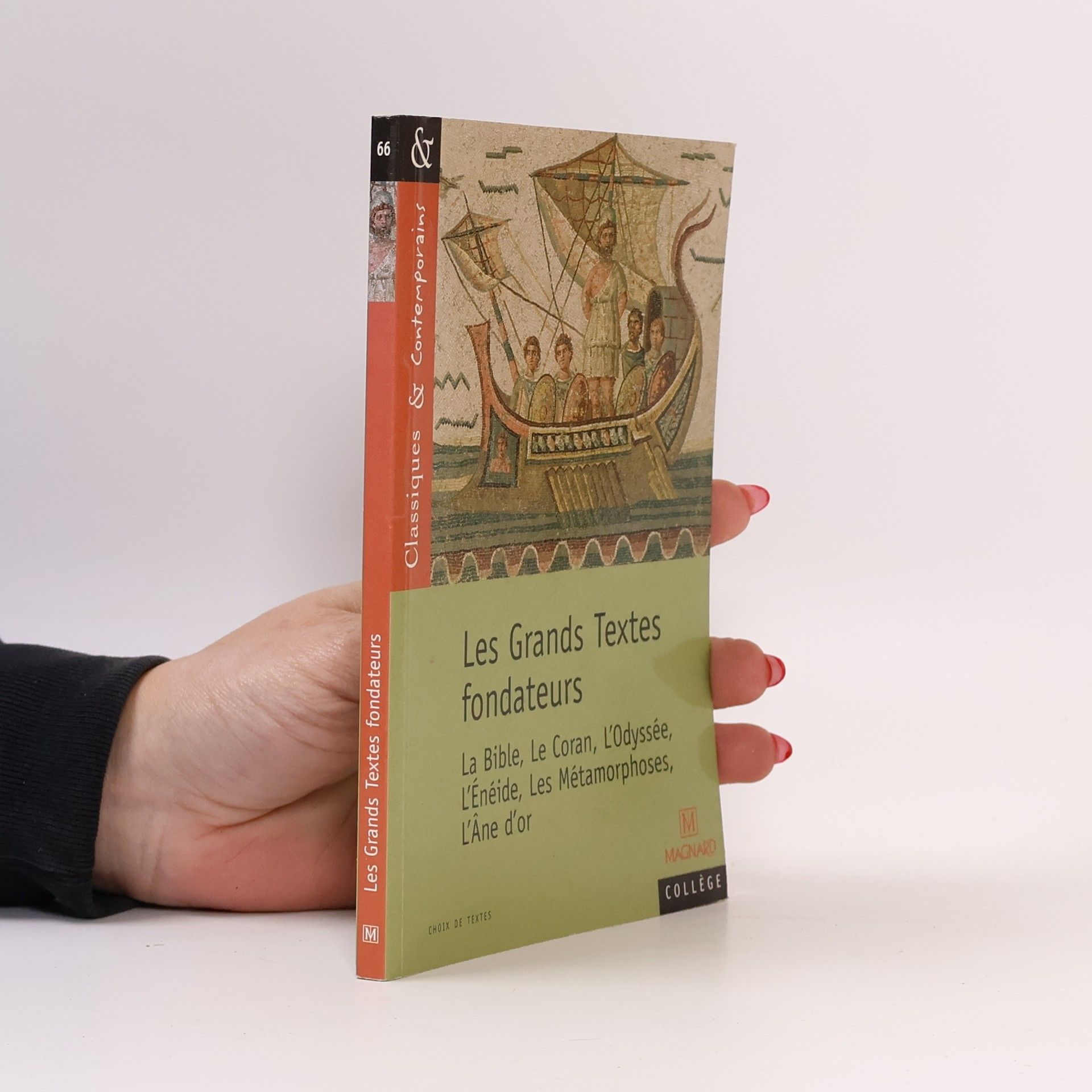 Josiane Grinfas Bouchibti Classiques & Contemporains - 66: Les Grands Textes fondateurs