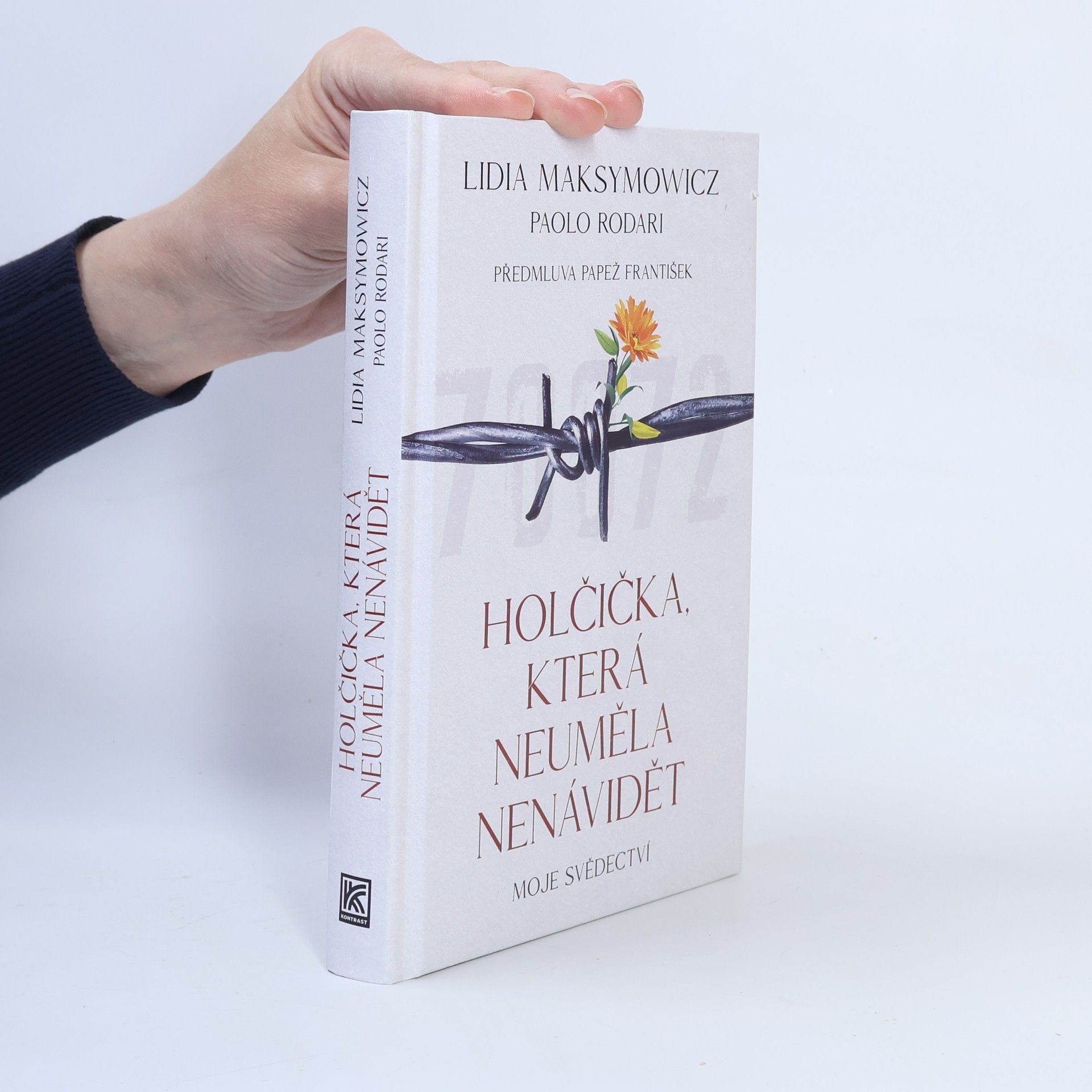 Lidia Maksymowicz Holčička, která neuměla nenávidět