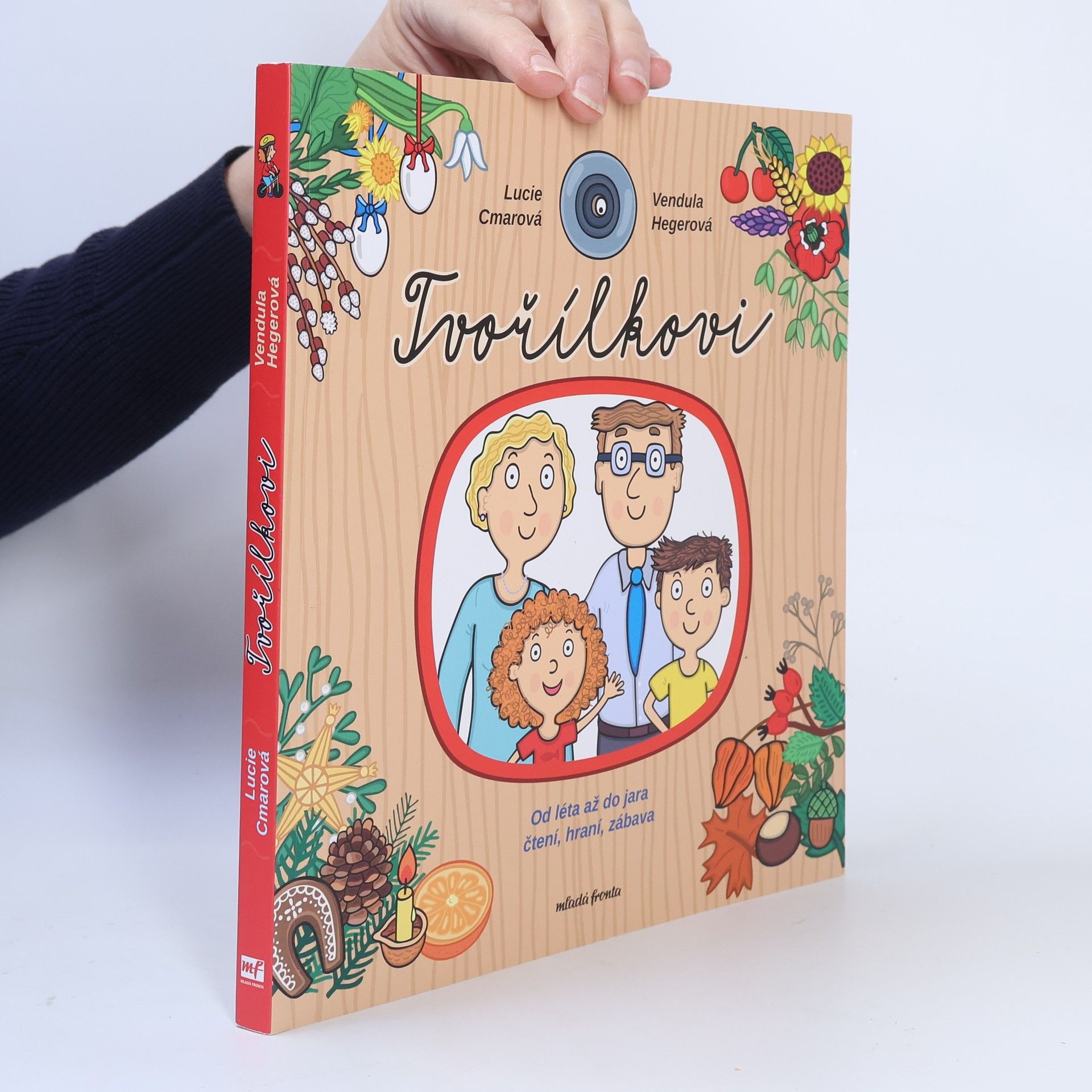 Lucie Cmarová Tvořílkovi: od léta až do jara čtení, hraní, zábava