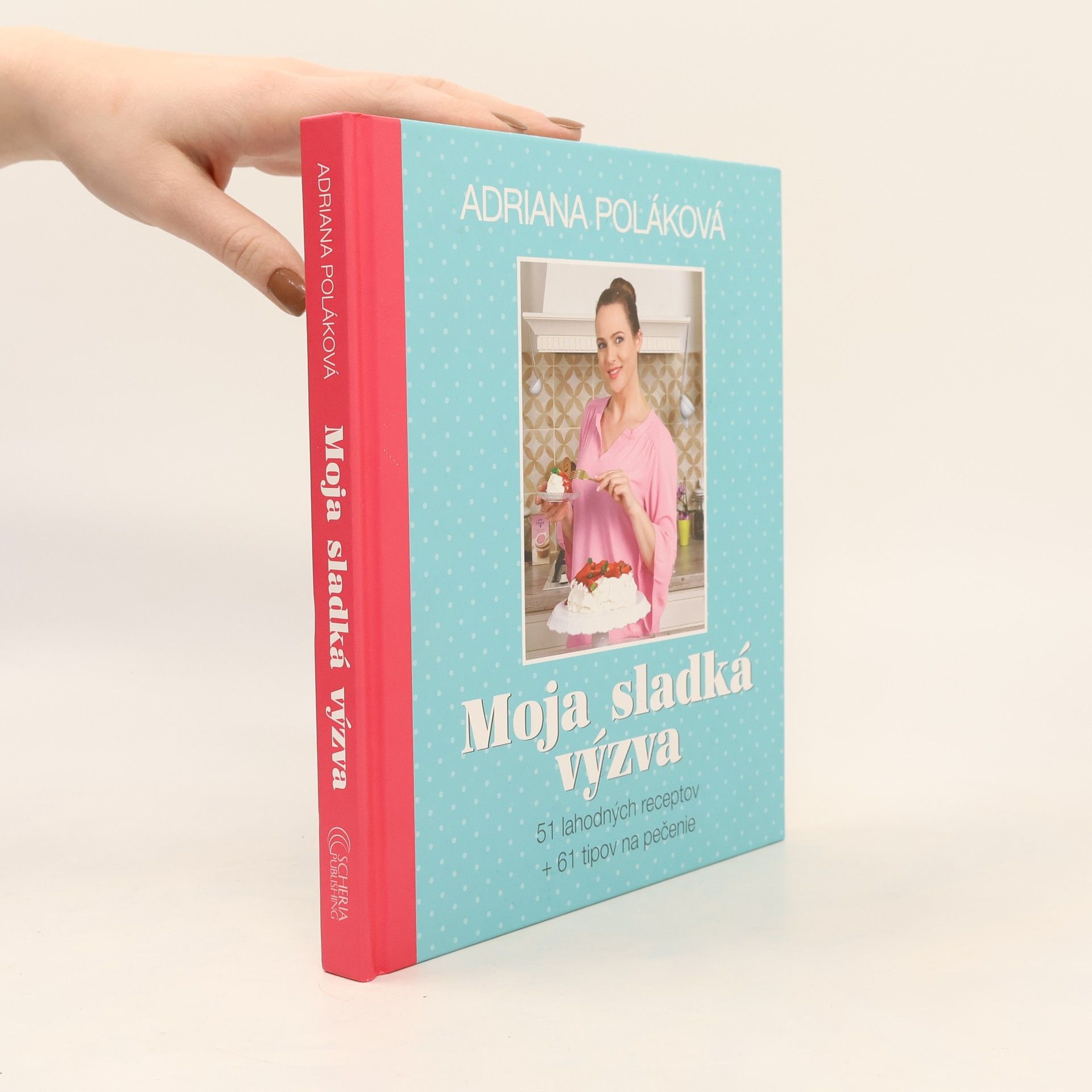 Adriana Poláková Moja sladká výzva