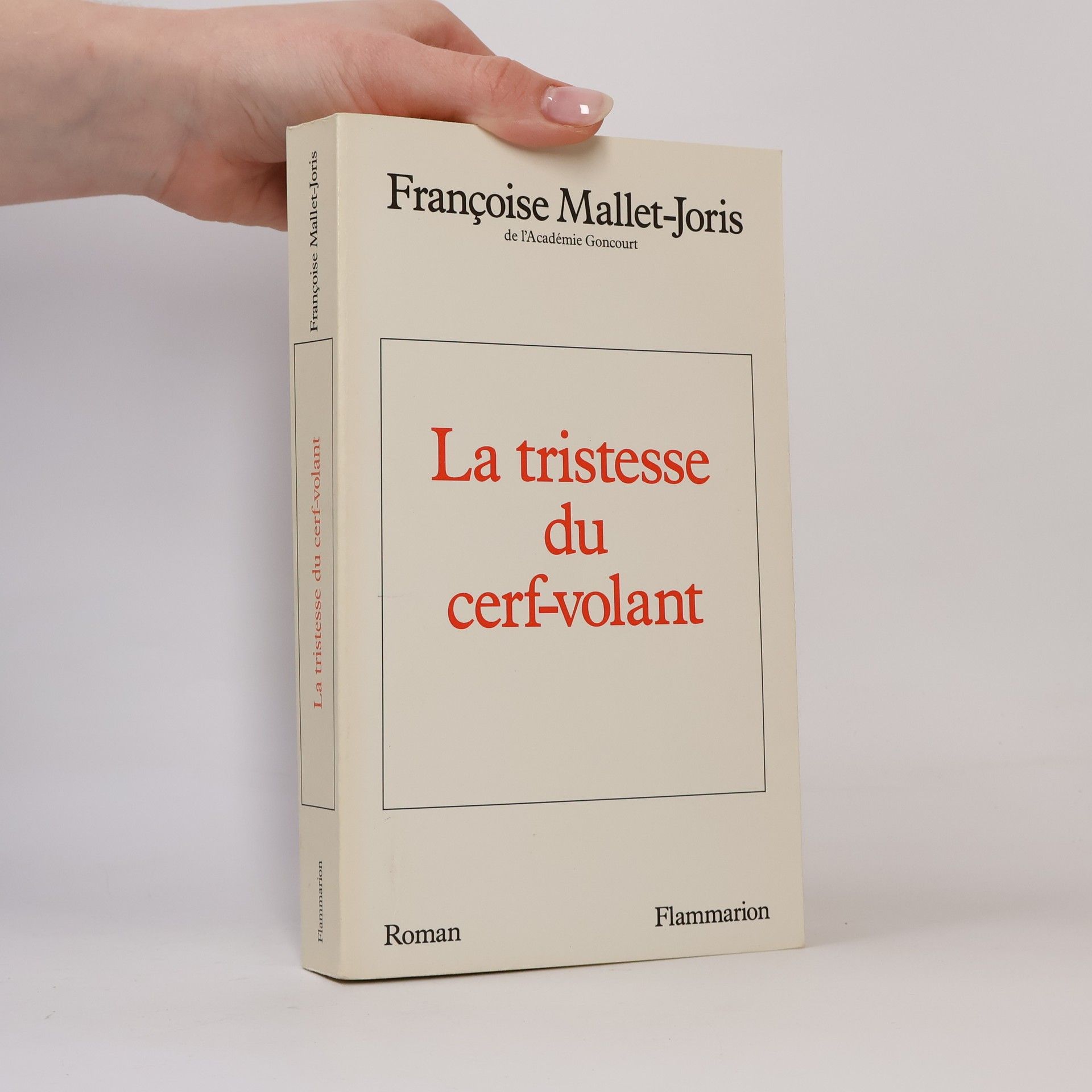 Françoise Mallet Joris La tristesse du cerf-volant