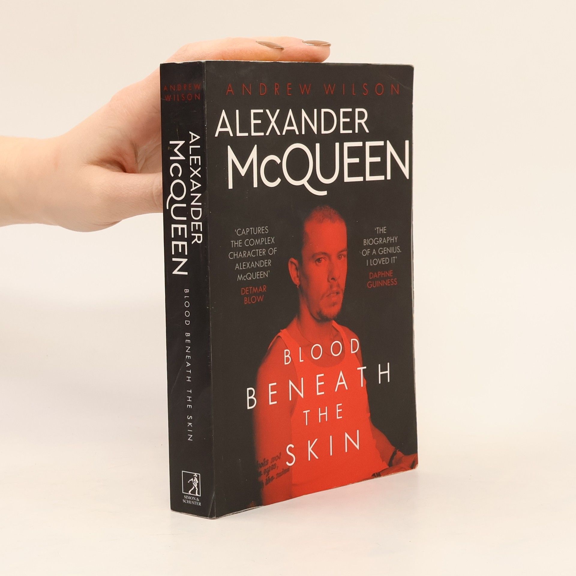 Andrew Wilson Alexander McQueen : blood beneath the skin